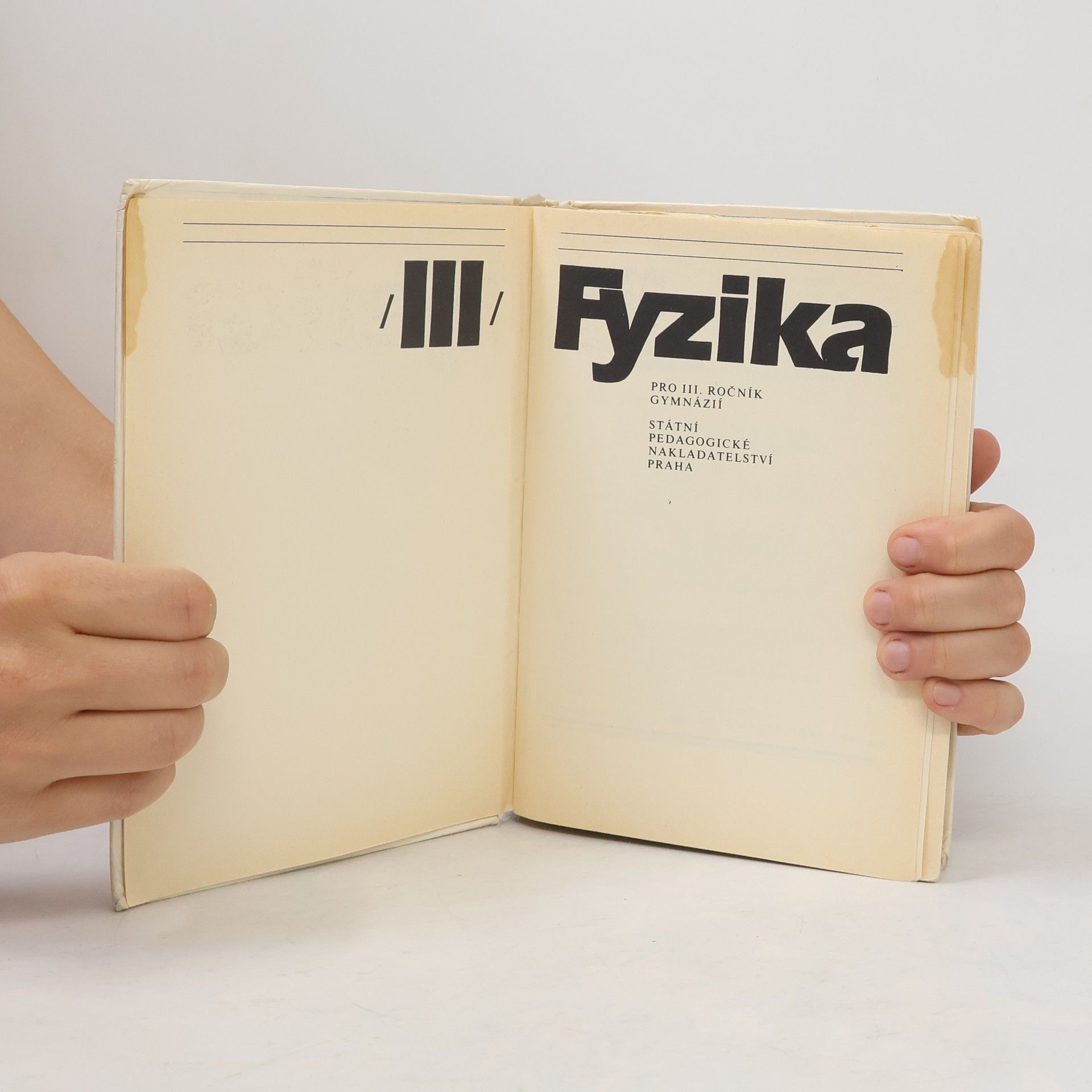 Kolektív autorov Fyzika pro III. ročník gymnázií