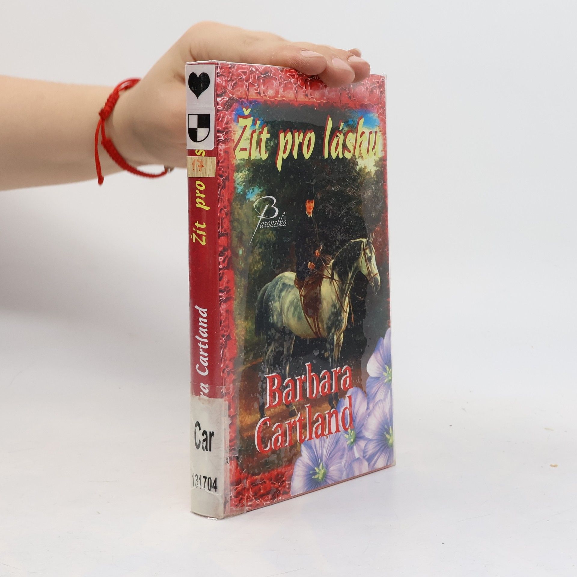 Barbara Cartland Žít pro lásku