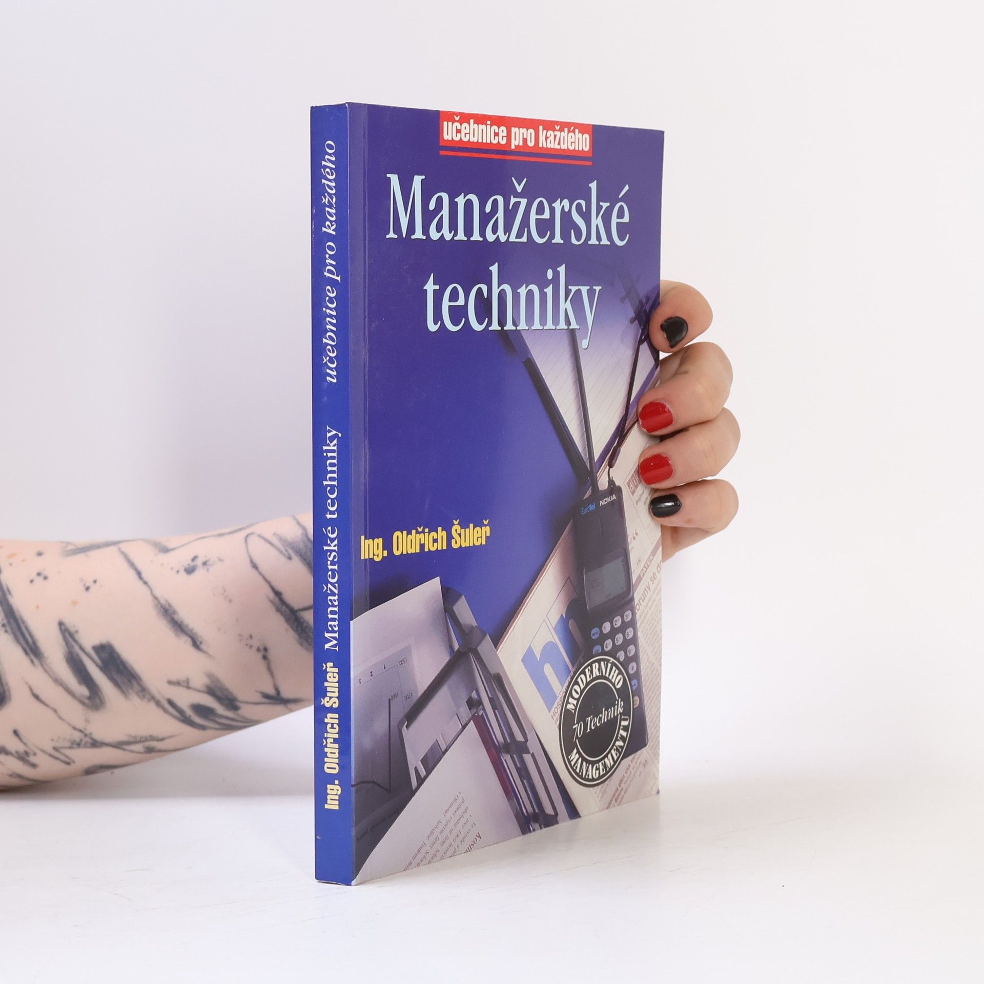 Oldřich Šuleř Manažerské techniky