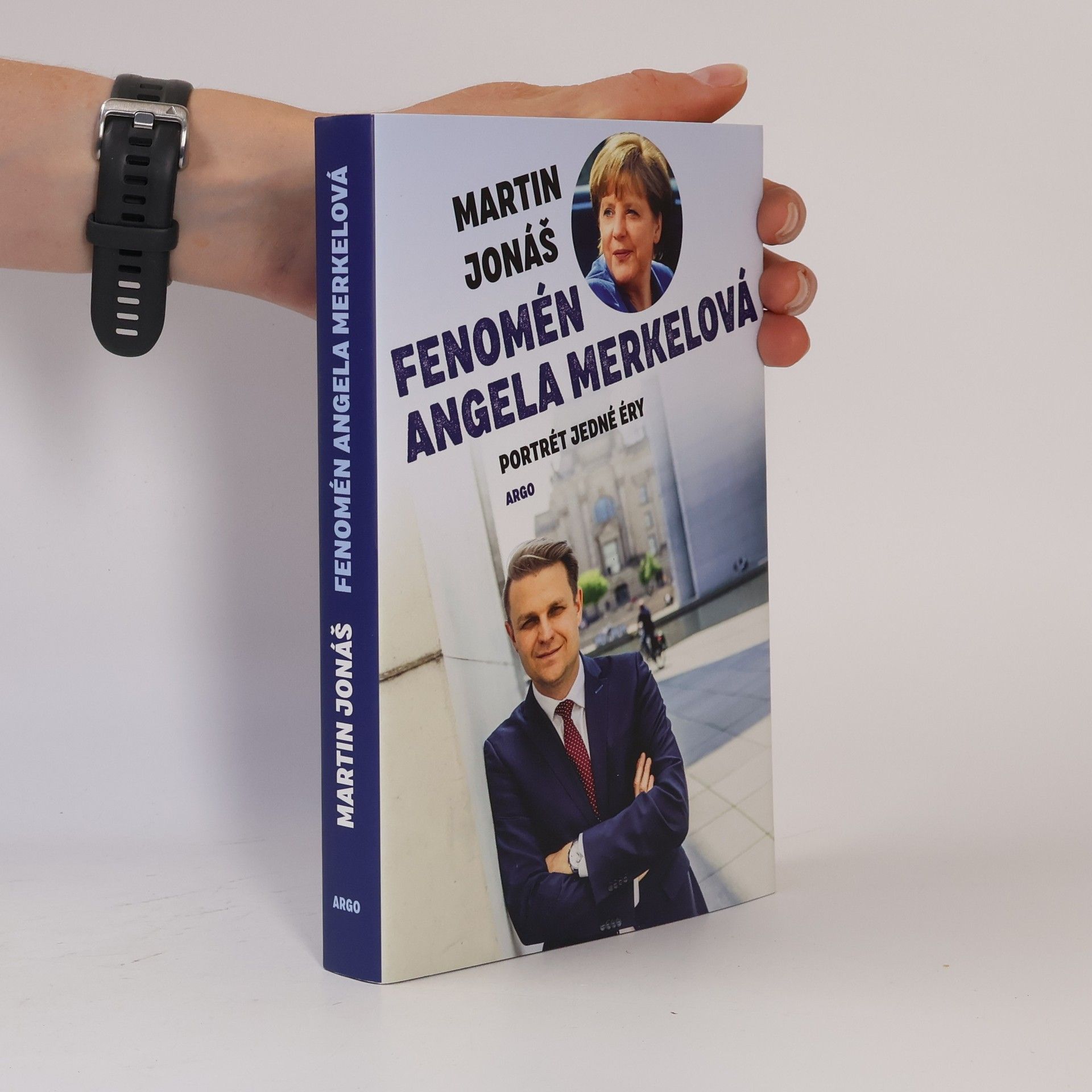 Martin Jonáš Fenomén Angela Merkelová