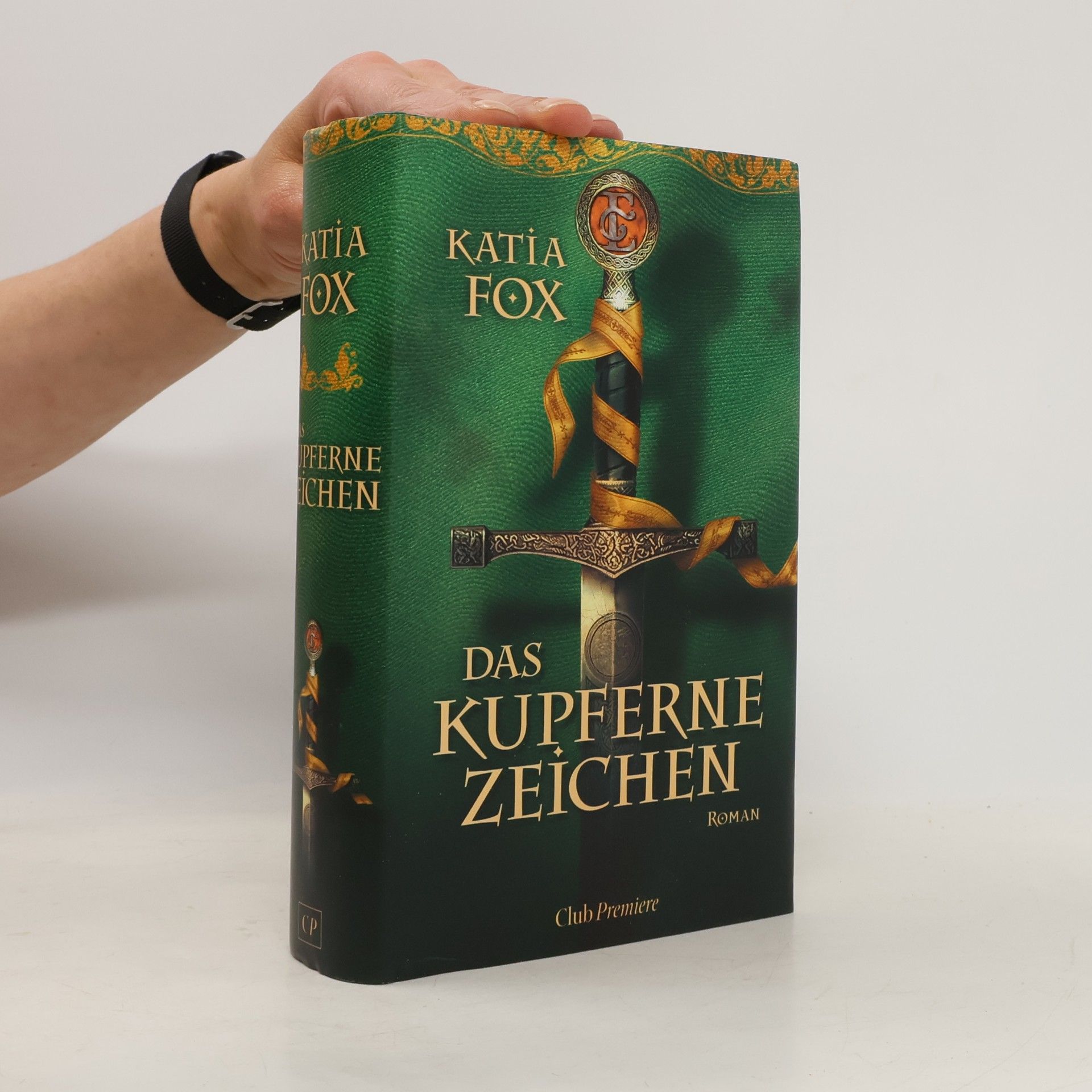 Katia Fox Das kupferne Zeichen
