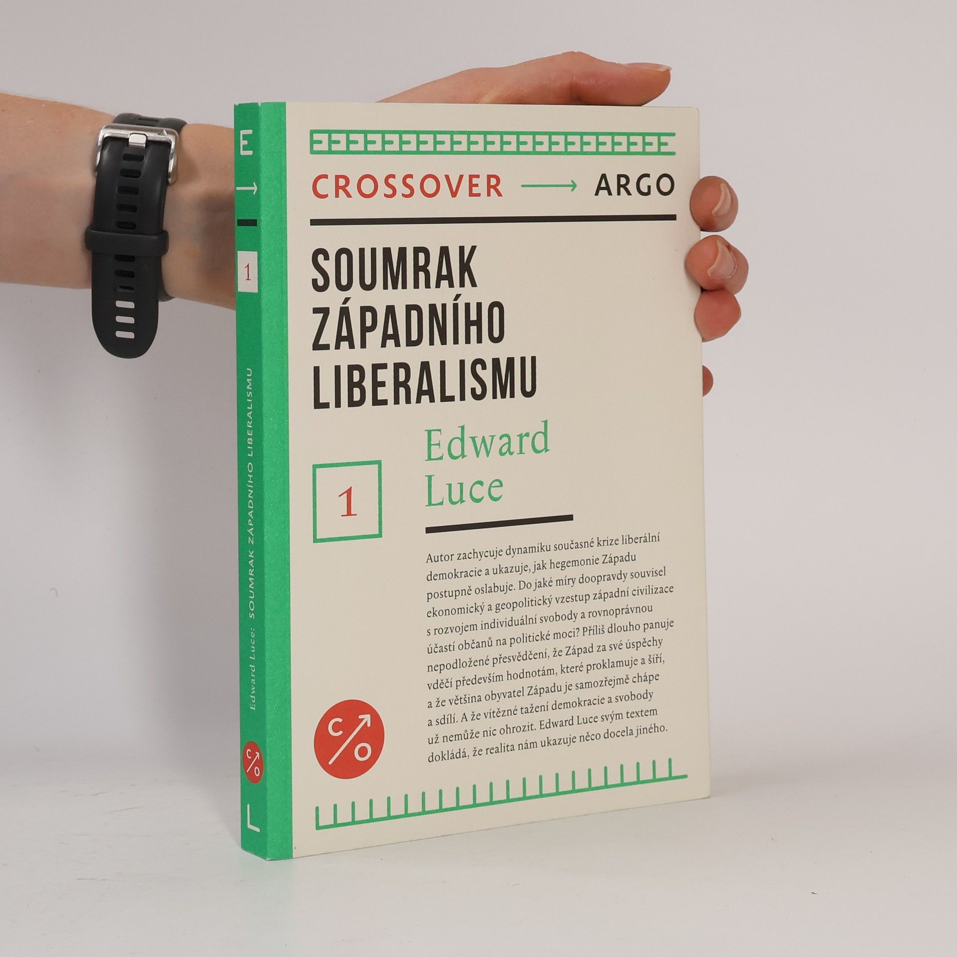 Edward Luce Soumrak západního liberalismu