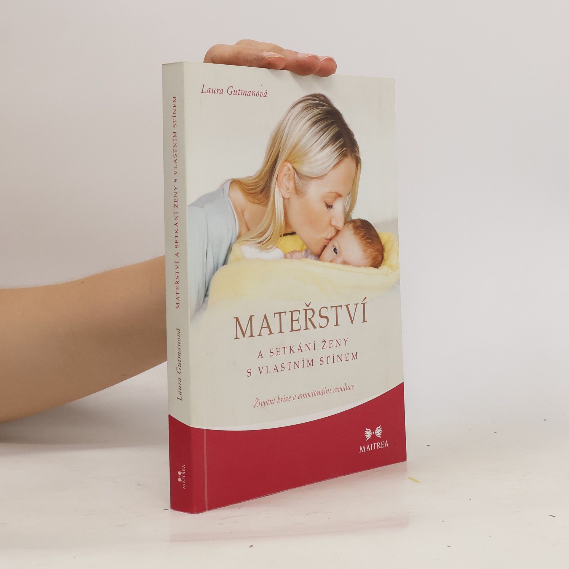 Laura Gutman Mateřství a setkání ženy s vlastním stínem