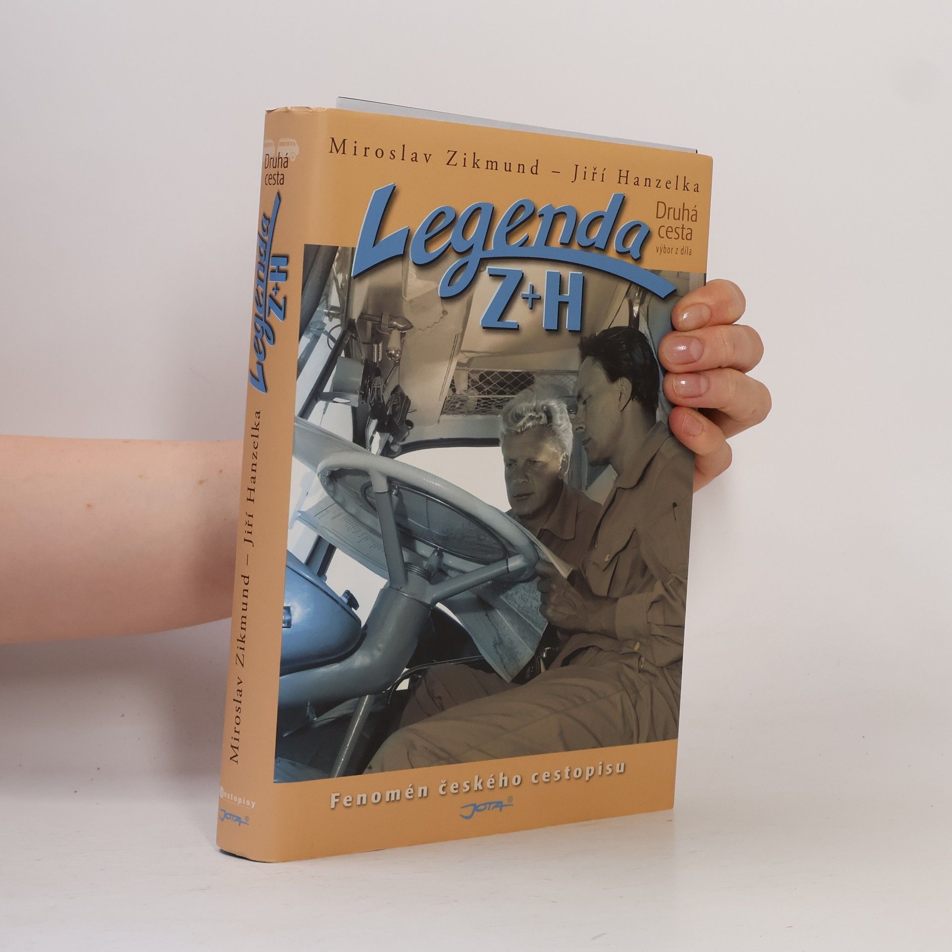 Miroslav Zikmund Legenda Z + H - Druhá cesta