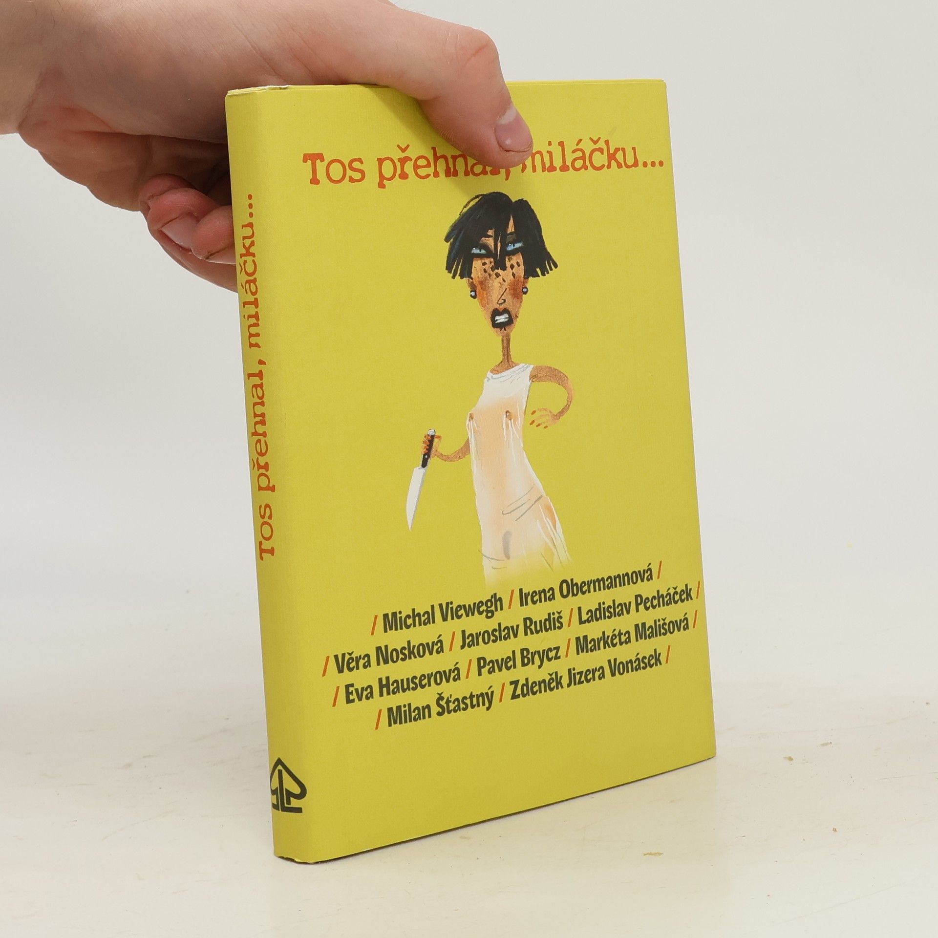 AA.VV. Tos přehnal, miláčku...