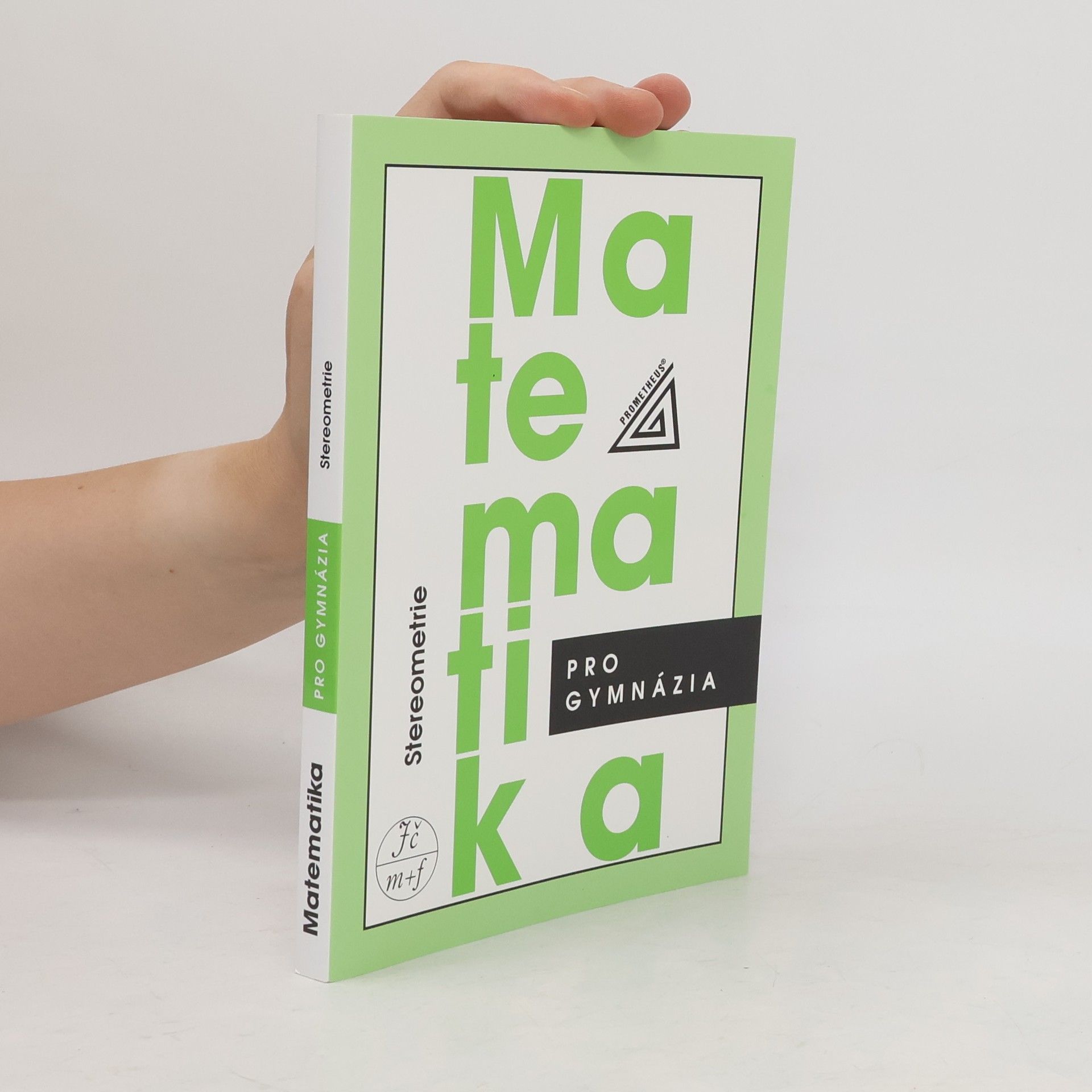 Eva Pomykalová Matematika pro gymnázia. Stereometrie