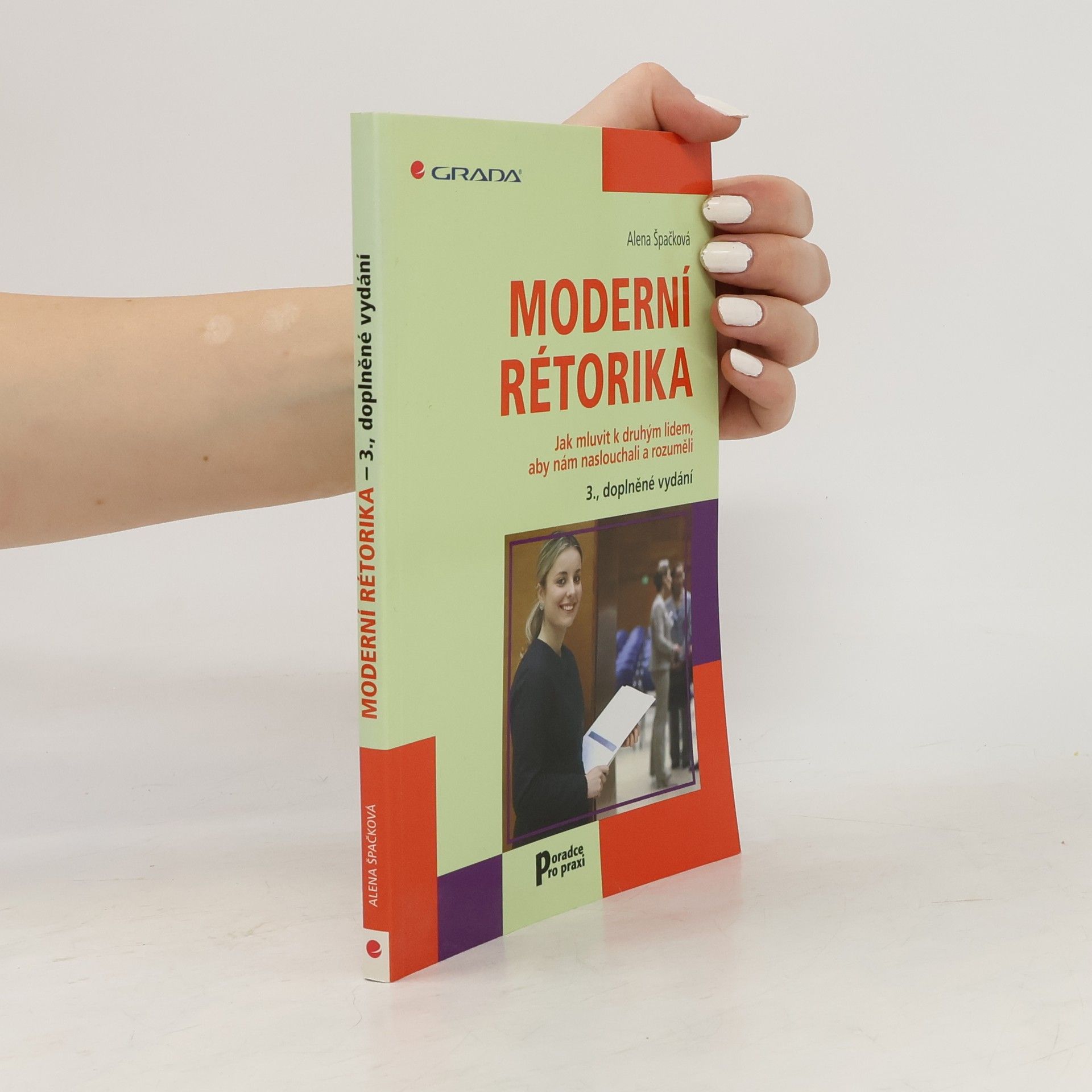 Alena Špačková Moderní rétorika