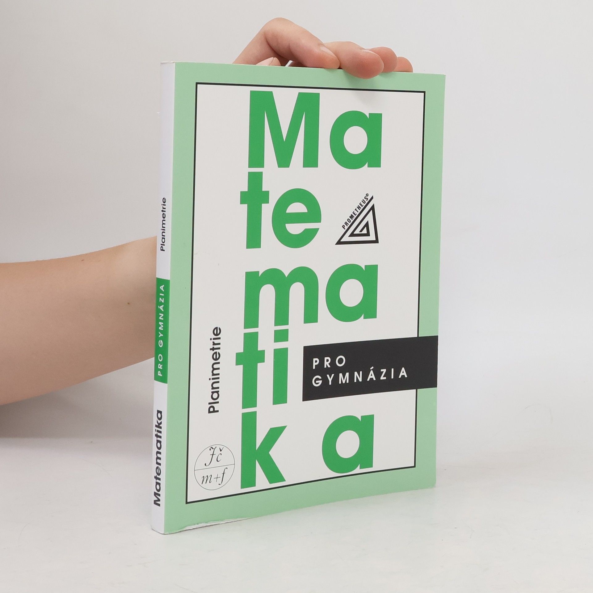 Eva Pomykalová Matematika pro gymnázia: planimetrie