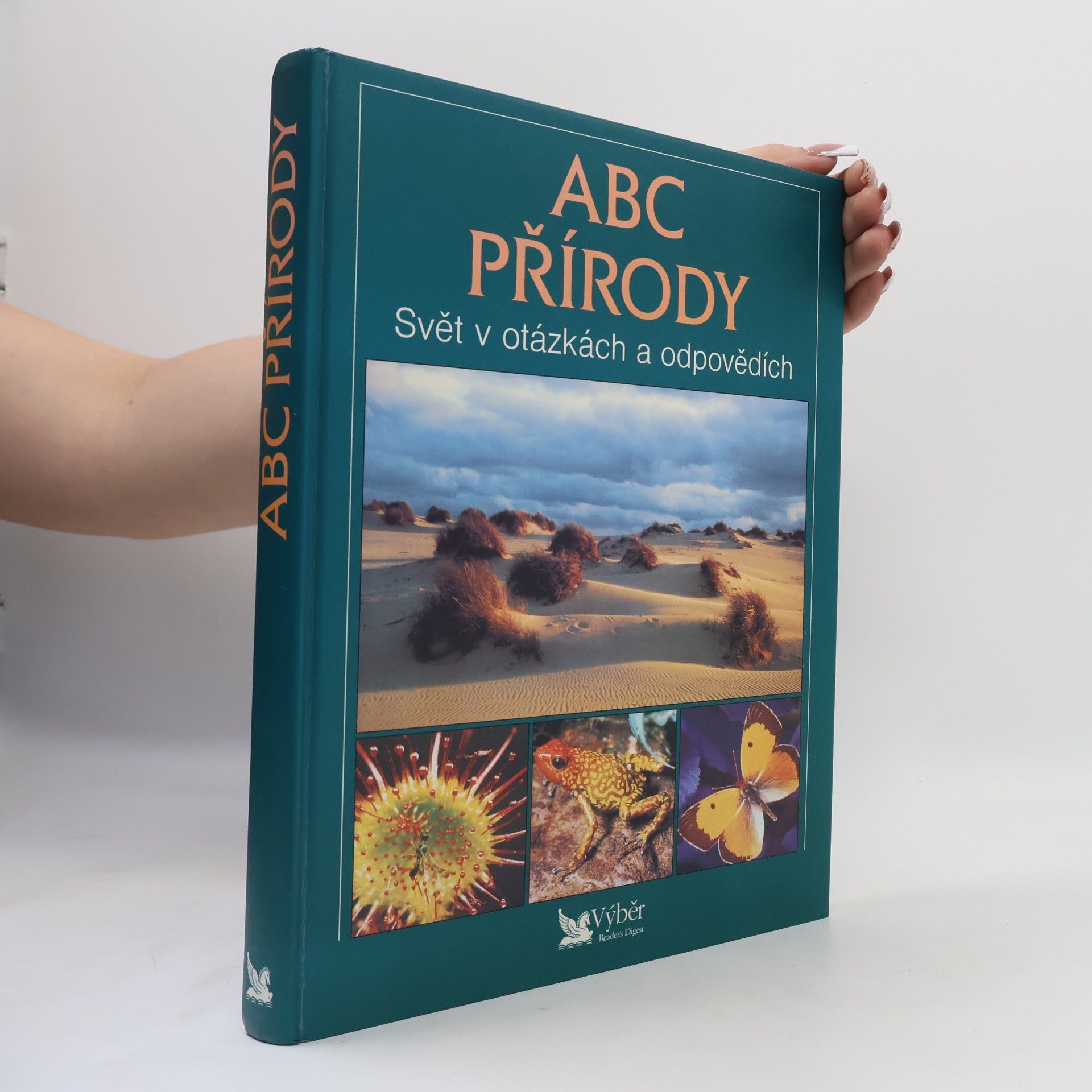 Autorenkollektiv ABC přírody. Svět v otázkách a odpovědích