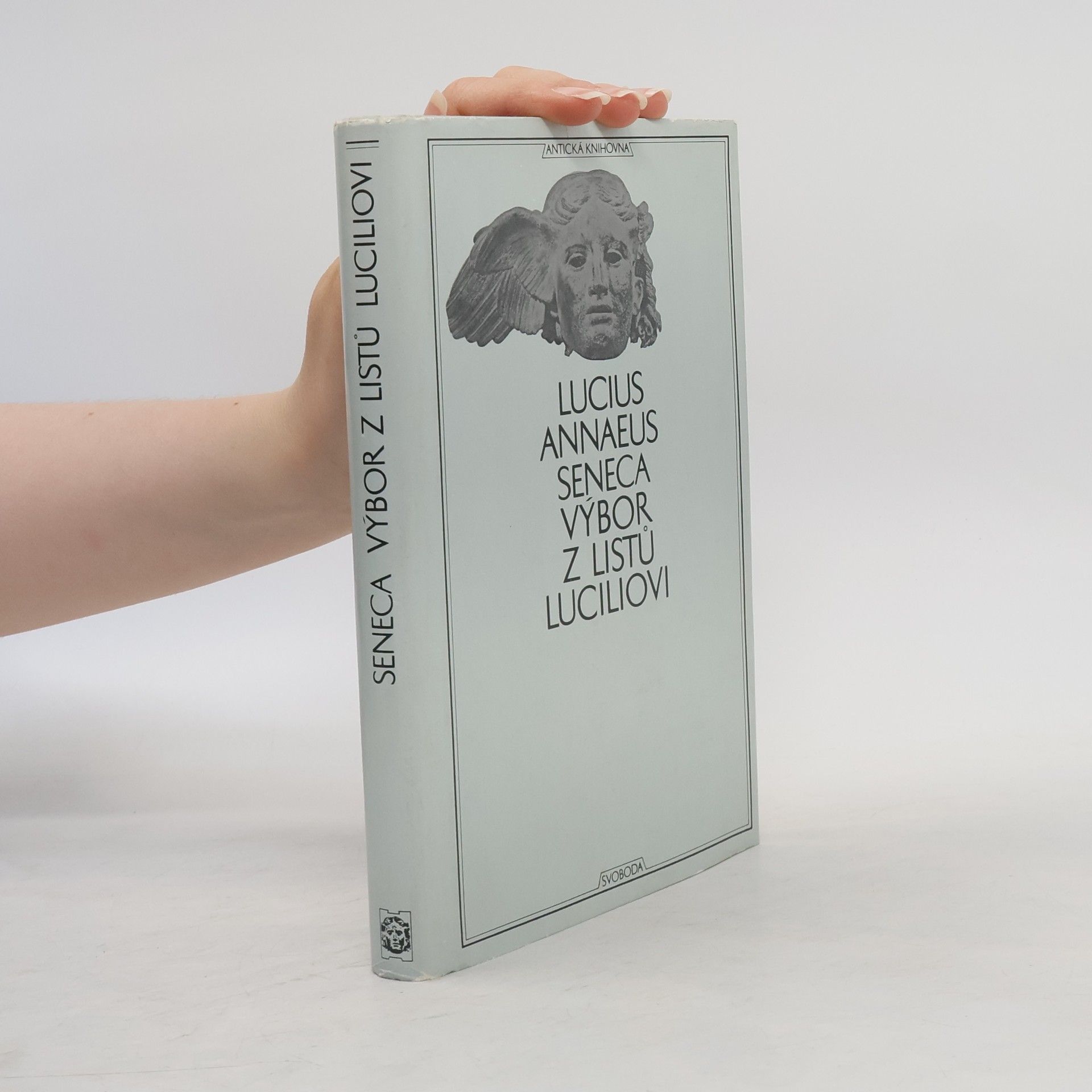 Lucius Annaeus Seneca Výbor z listů Luciliovi