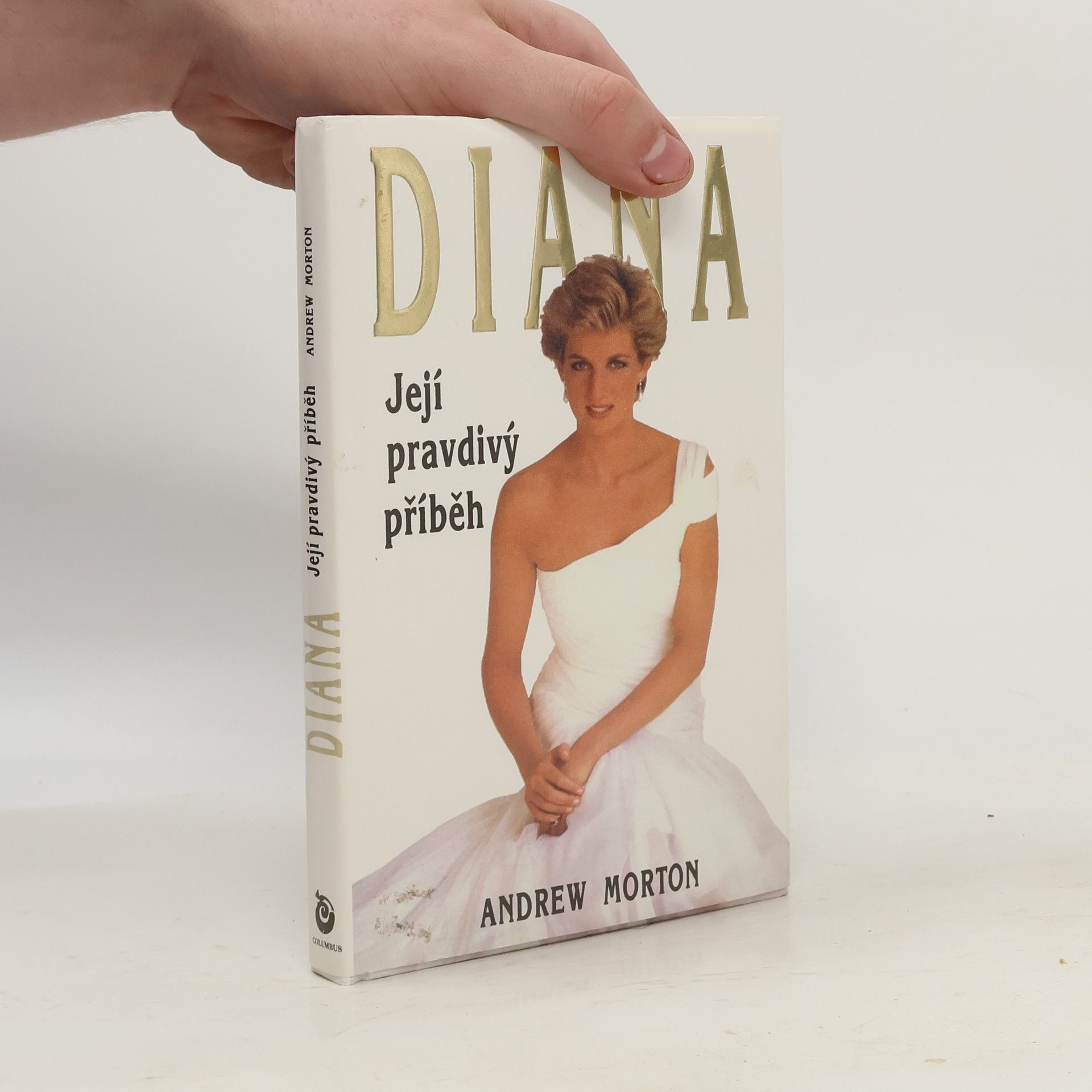 Andrew Morton Diana. Její pravdivý příběh