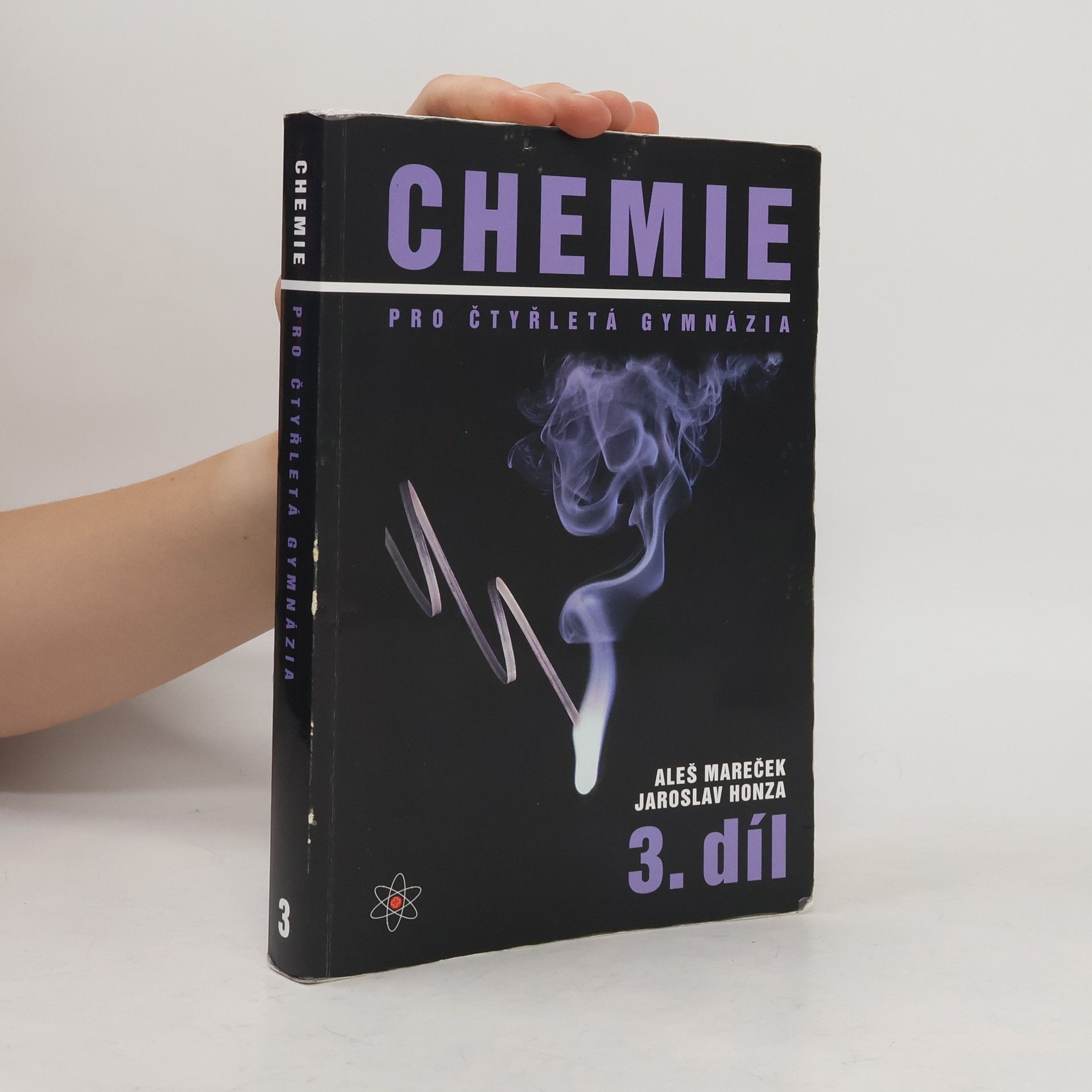 Aleš Mareček Chemie pro čtyřletá gymnázia. 3. díl