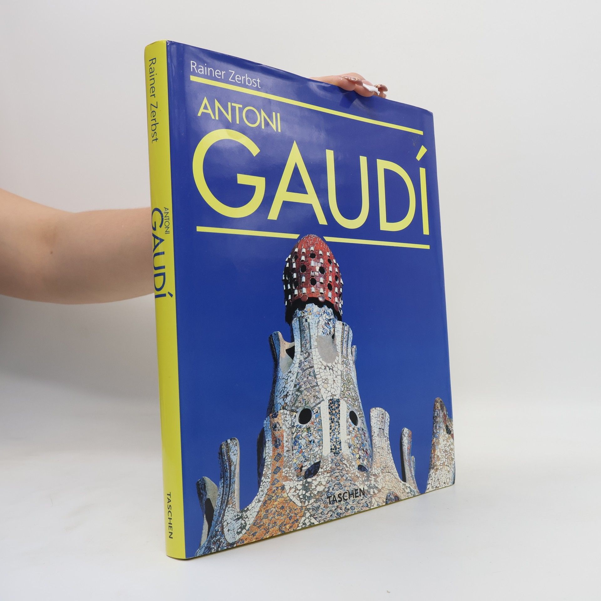 Rainer Zerbst Gaudí 1852-1926