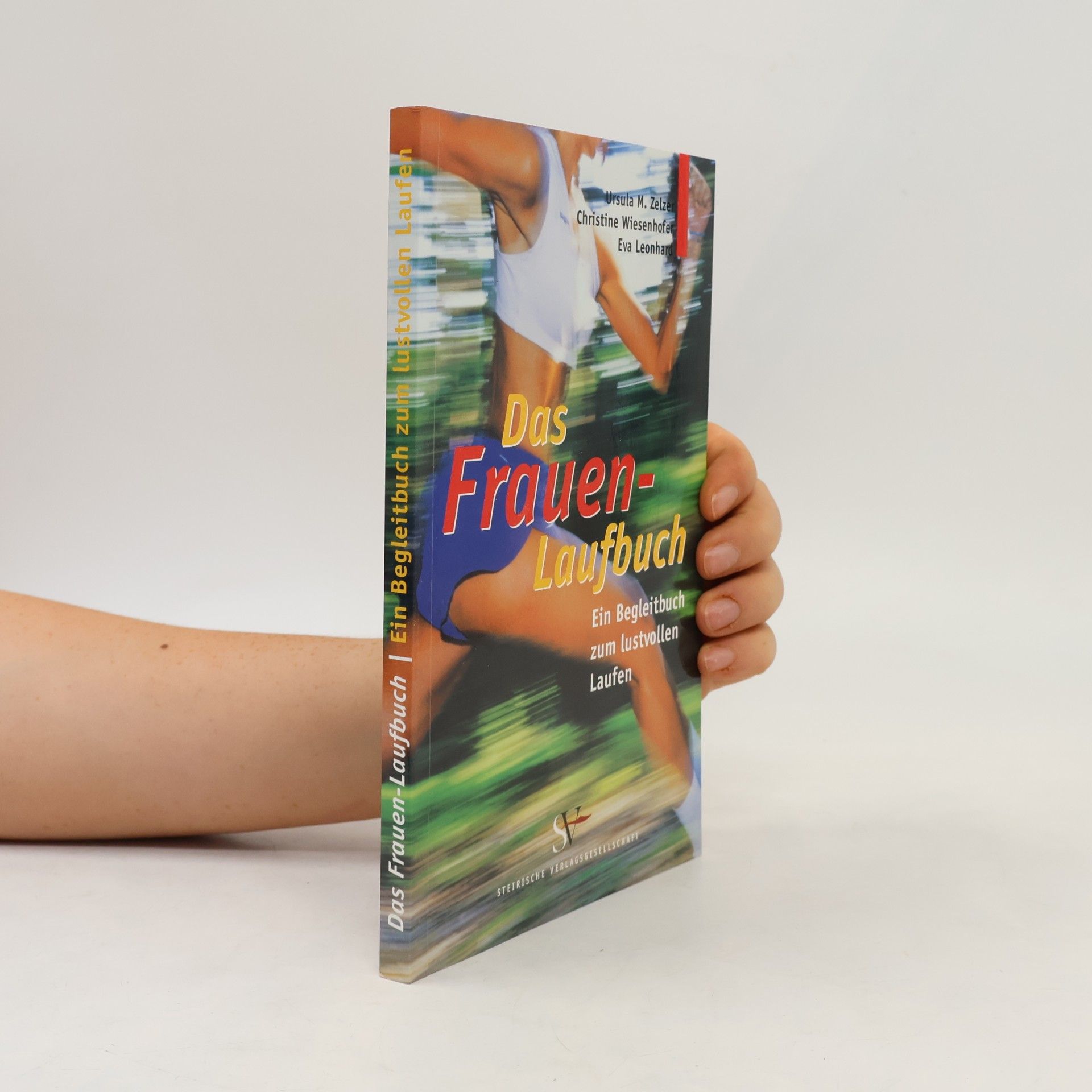 Ursula M. Zelzer Das Frauen-Laufbuch