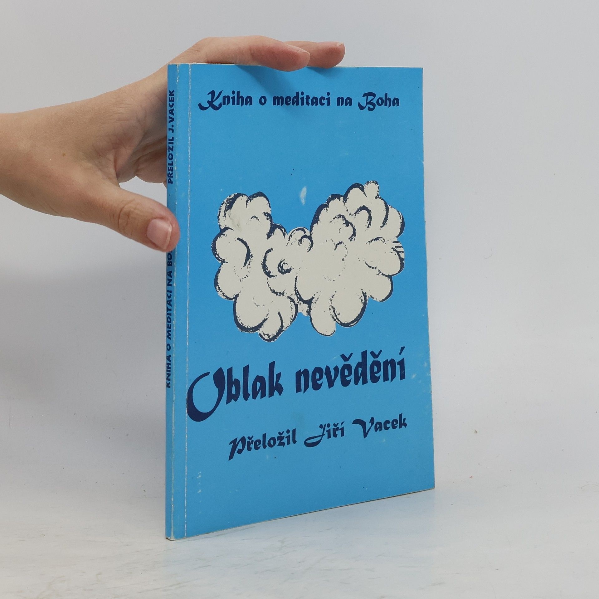 Jiří Vacek Oblak nevědění