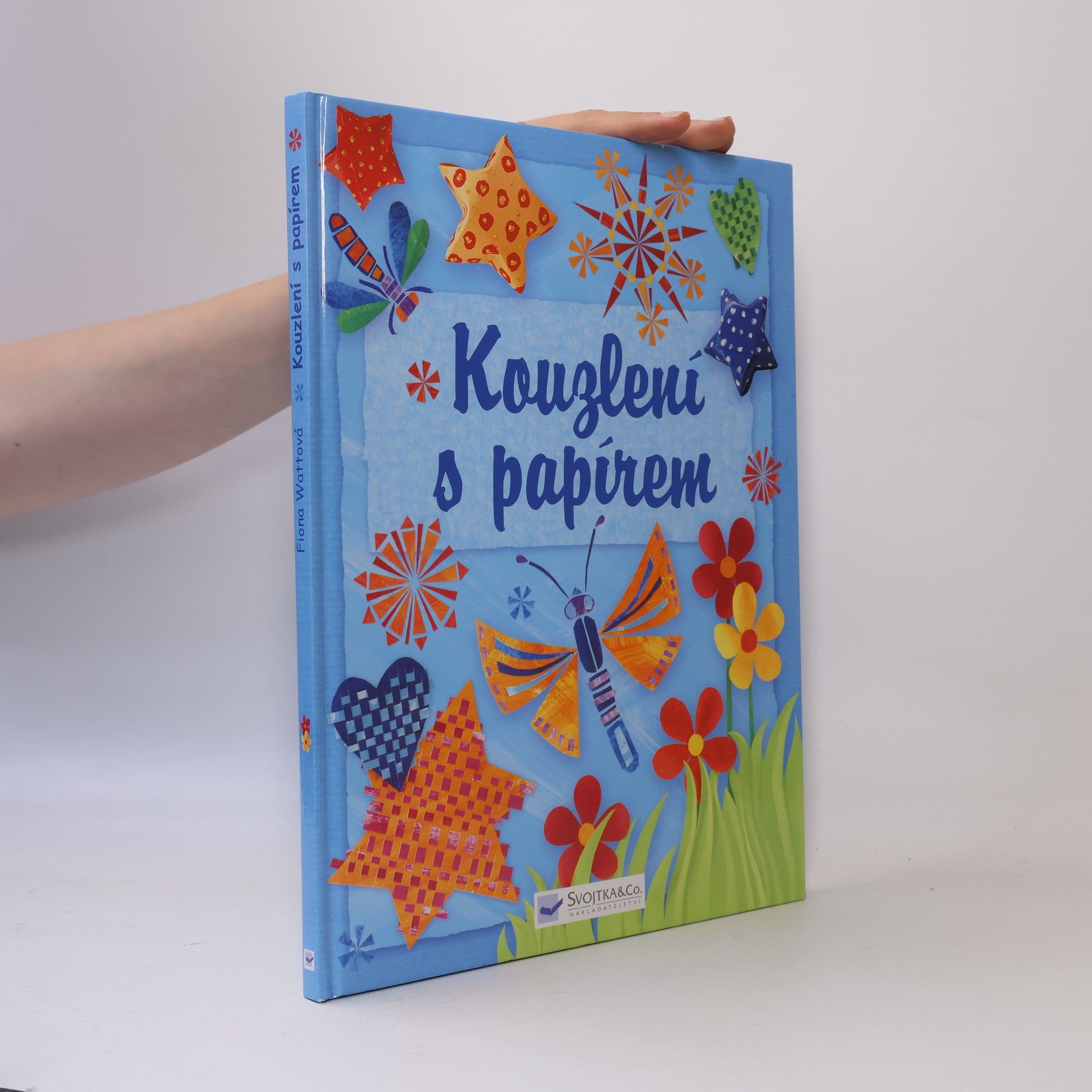 Fiona Watt Kouzlení s papírem
