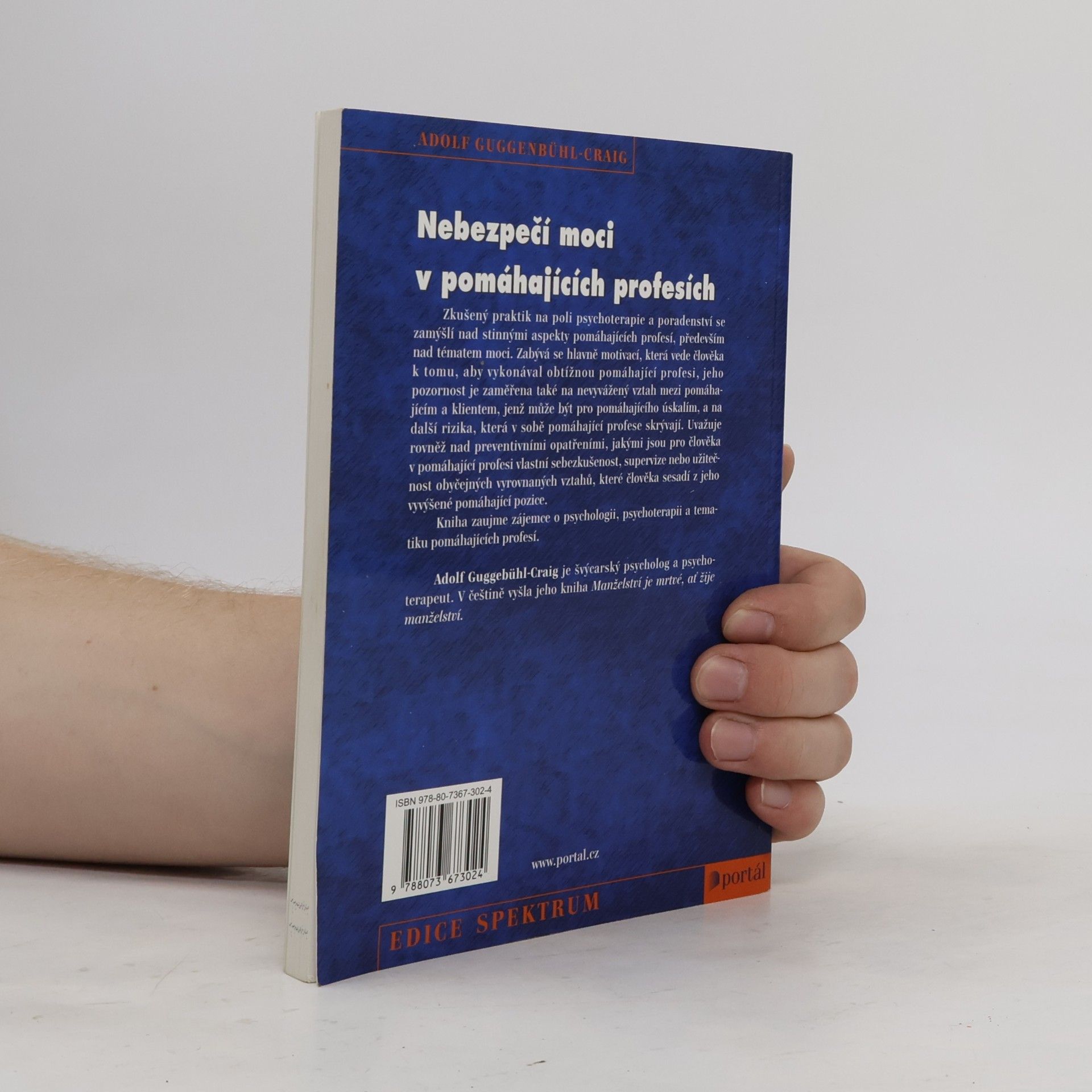 Adolf Guggenbühl Craig Nebezpečí moci v pomáhajících profesích