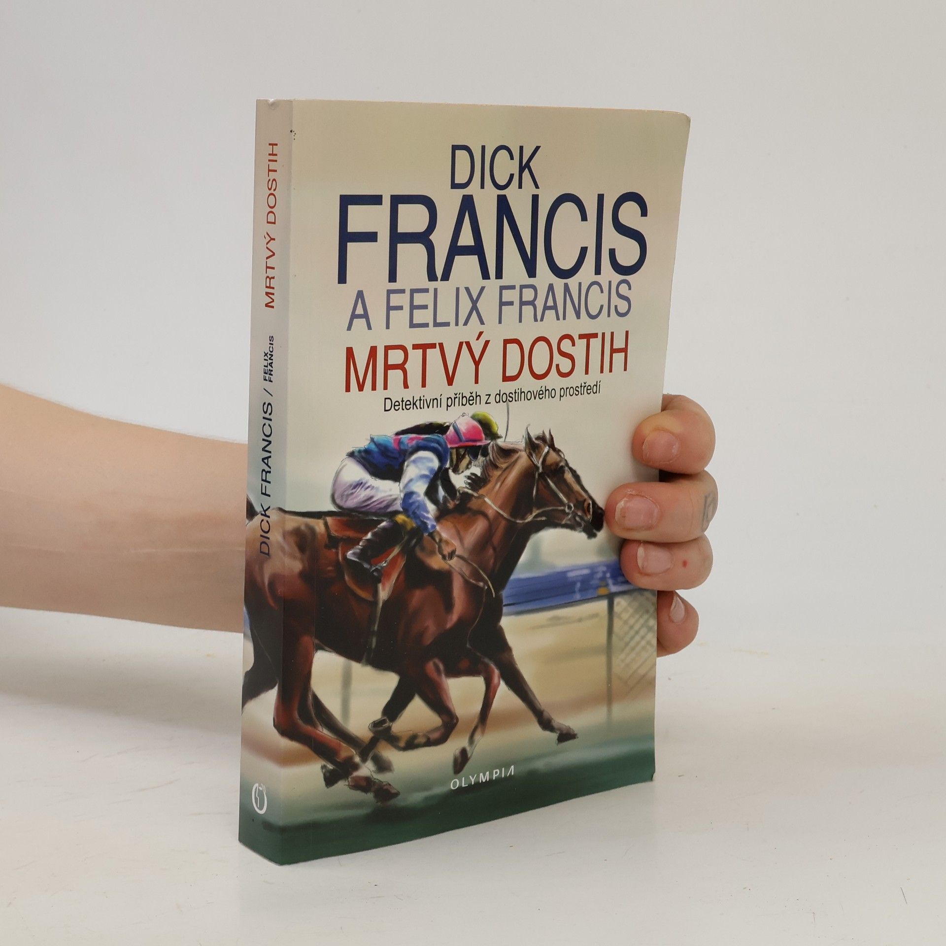Dick Francis Mrtvý dostih