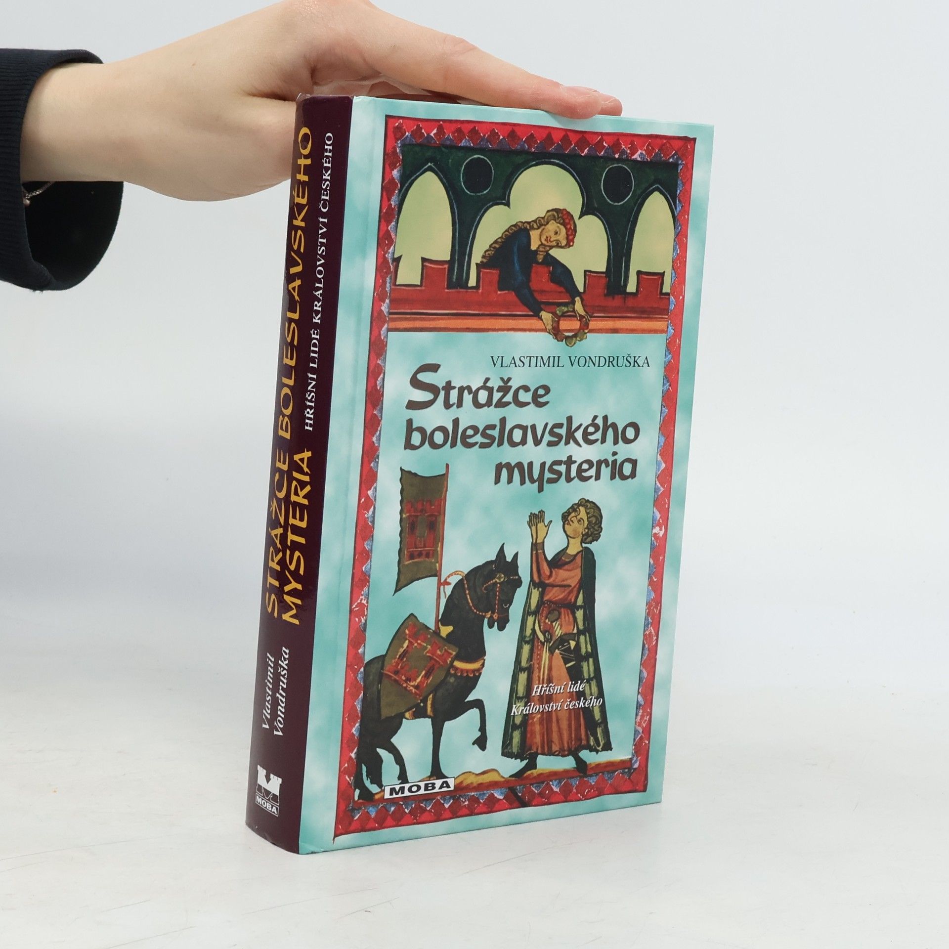 Vlastimil Vondruška Strážce boleslavského mysteria