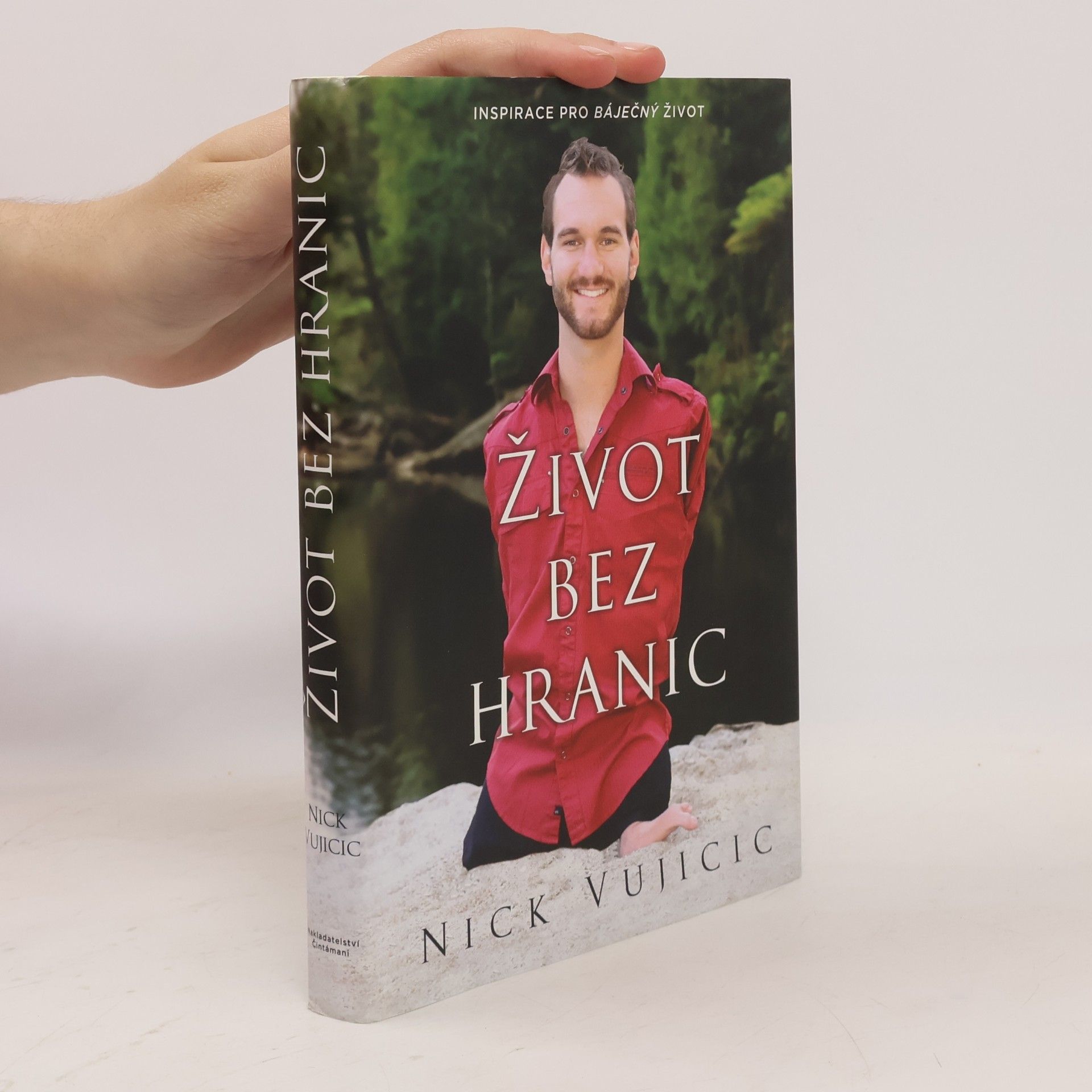 Nick Vujicic Život bez hranic