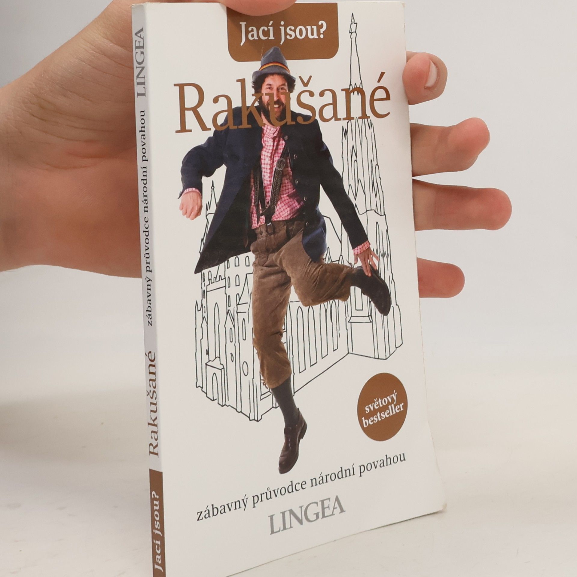 Louis James Rakušané : zábavný průvodce národní povahou