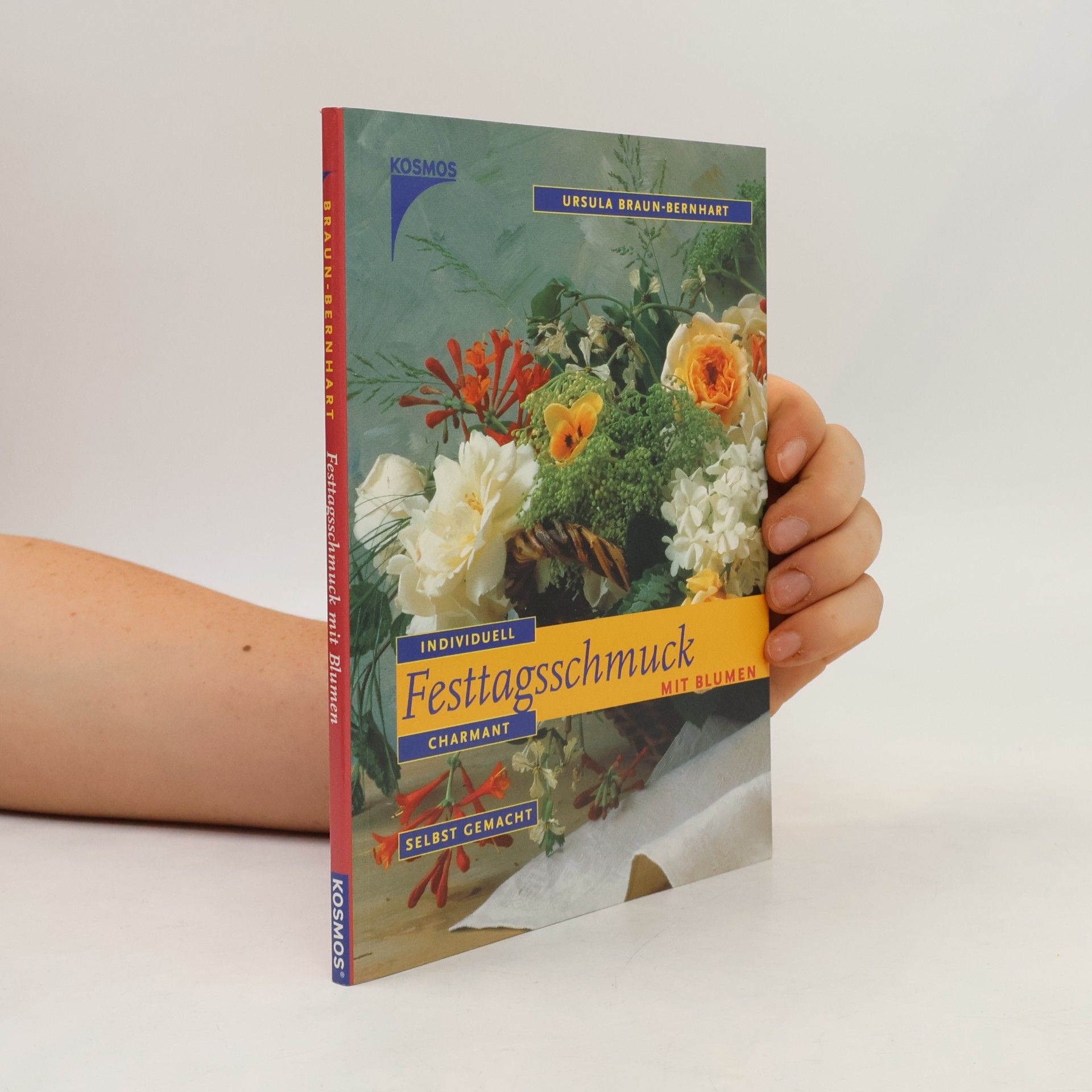 Ursula Braun-Bernhart Festtagsschmuck mit Blumen