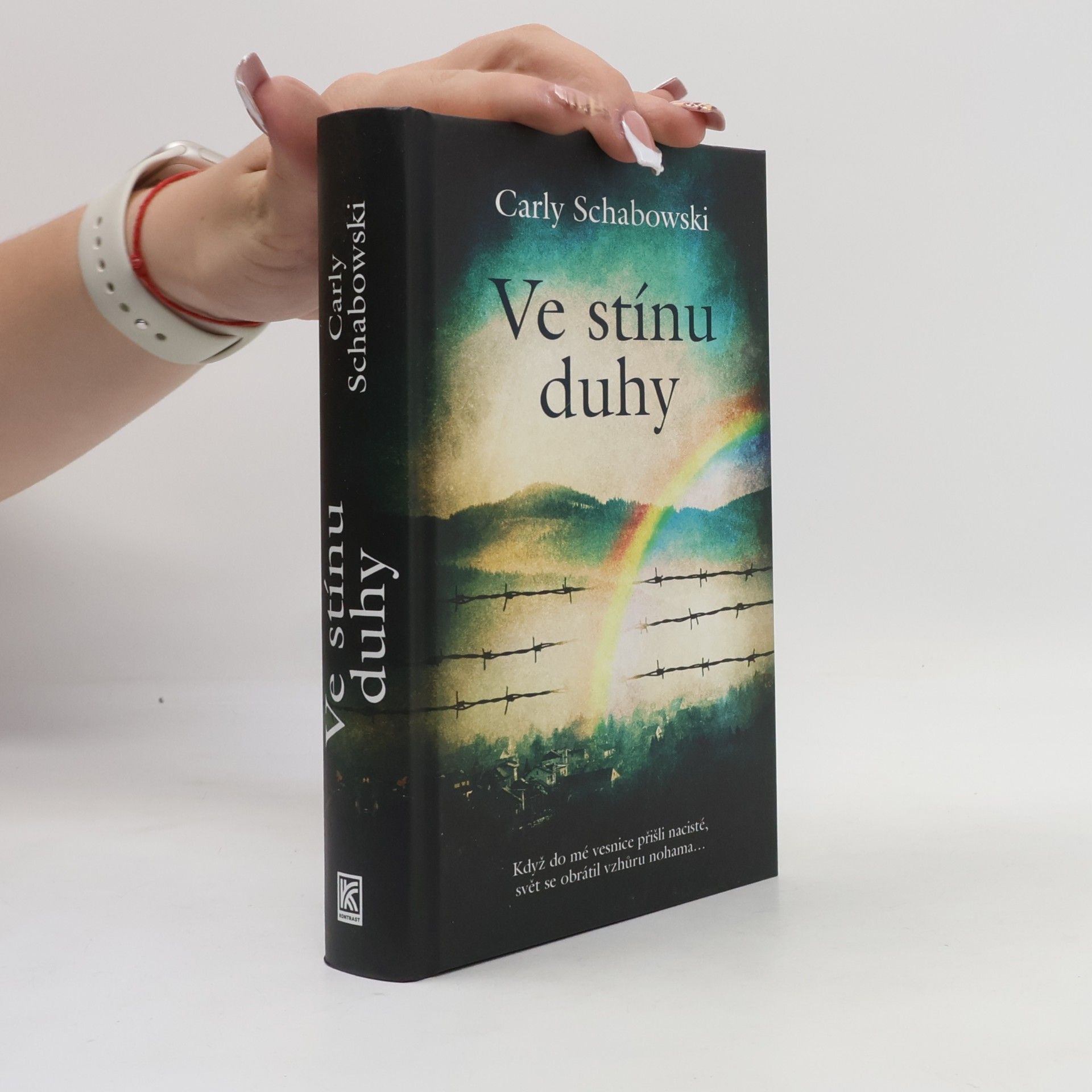 Carly Schabowski Ve stínu duhy