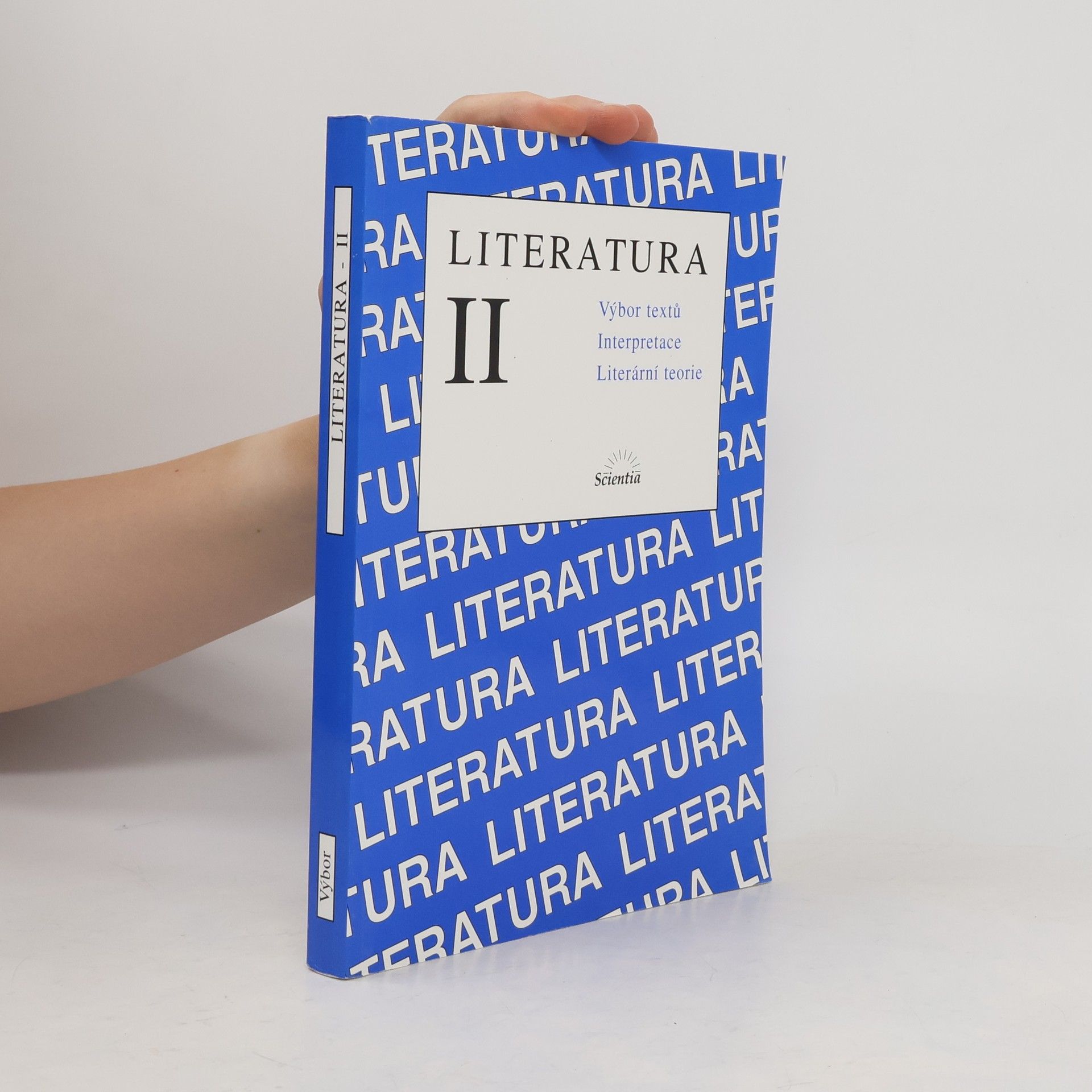 Literatura II : výbor textů, interpretace, literární teorie