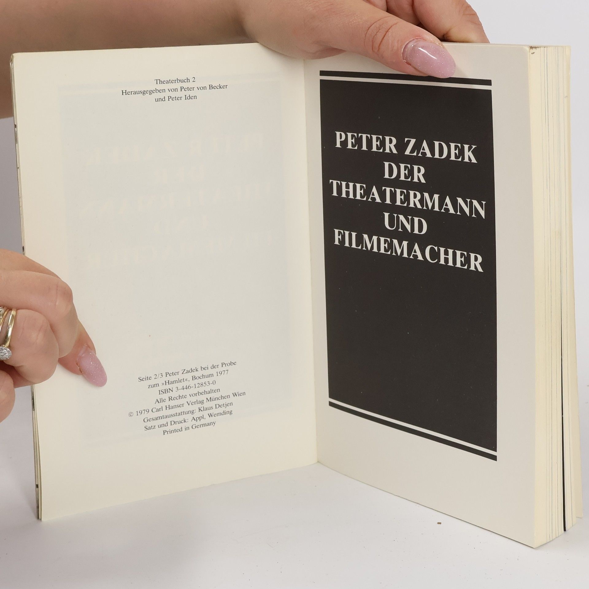 Volker Canaris Peter Zadek, der Theatermann und Filmemacher