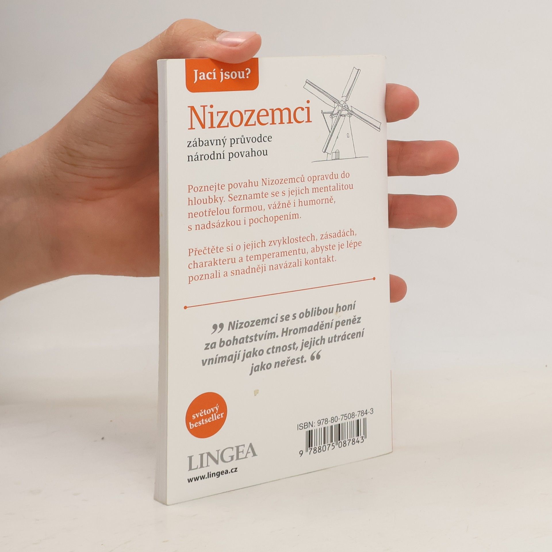 Rodney Bolt Jací jsou? - Nizozemci : zábavný průvodce národní povahou
