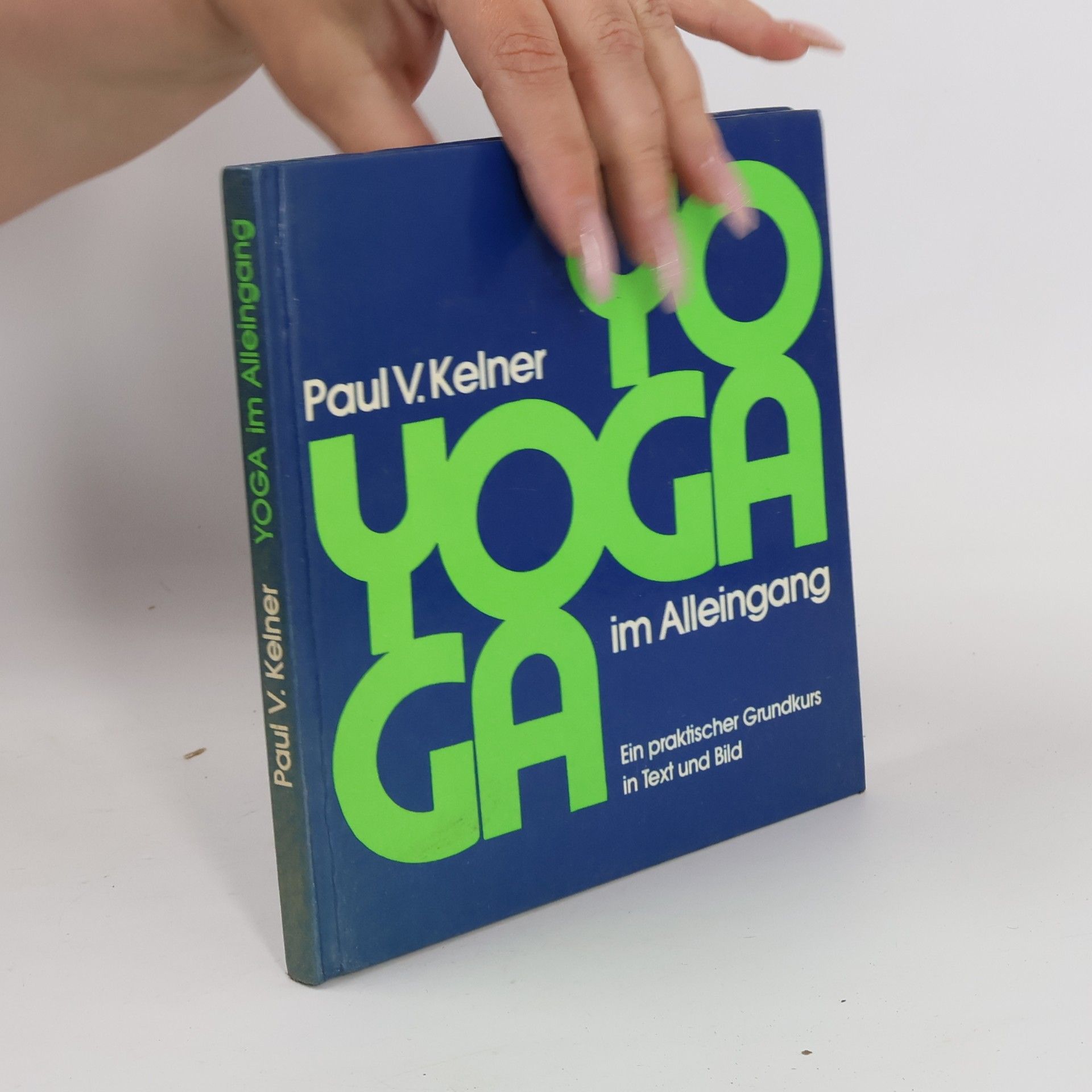 Paul V. Kelner Yoga im Alleingang