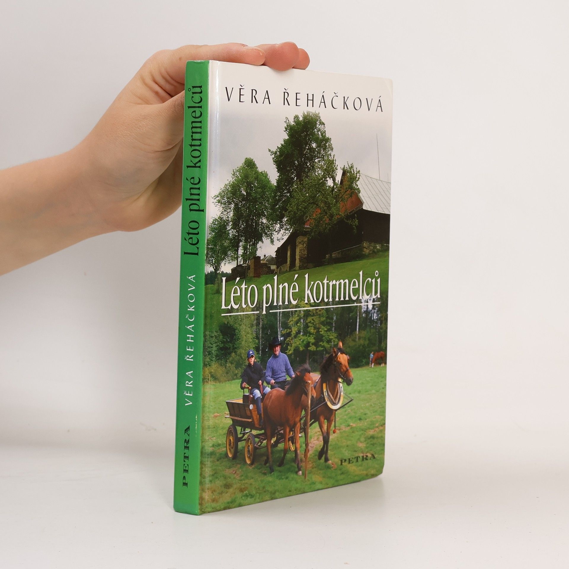 Věra Řeháčková Léto plné kotrmelců