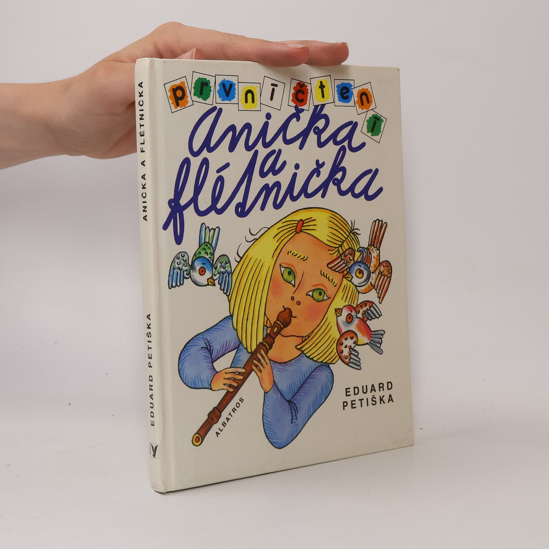 Eduard Petiška Anička a flétnička