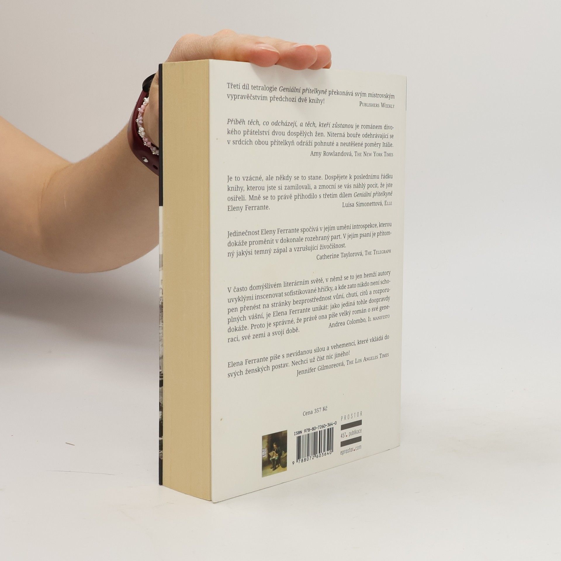 Elena Ferrante Geniální přítelkyně 3. Příběh těch, co odcházejí, a těch, kteří zůstanou