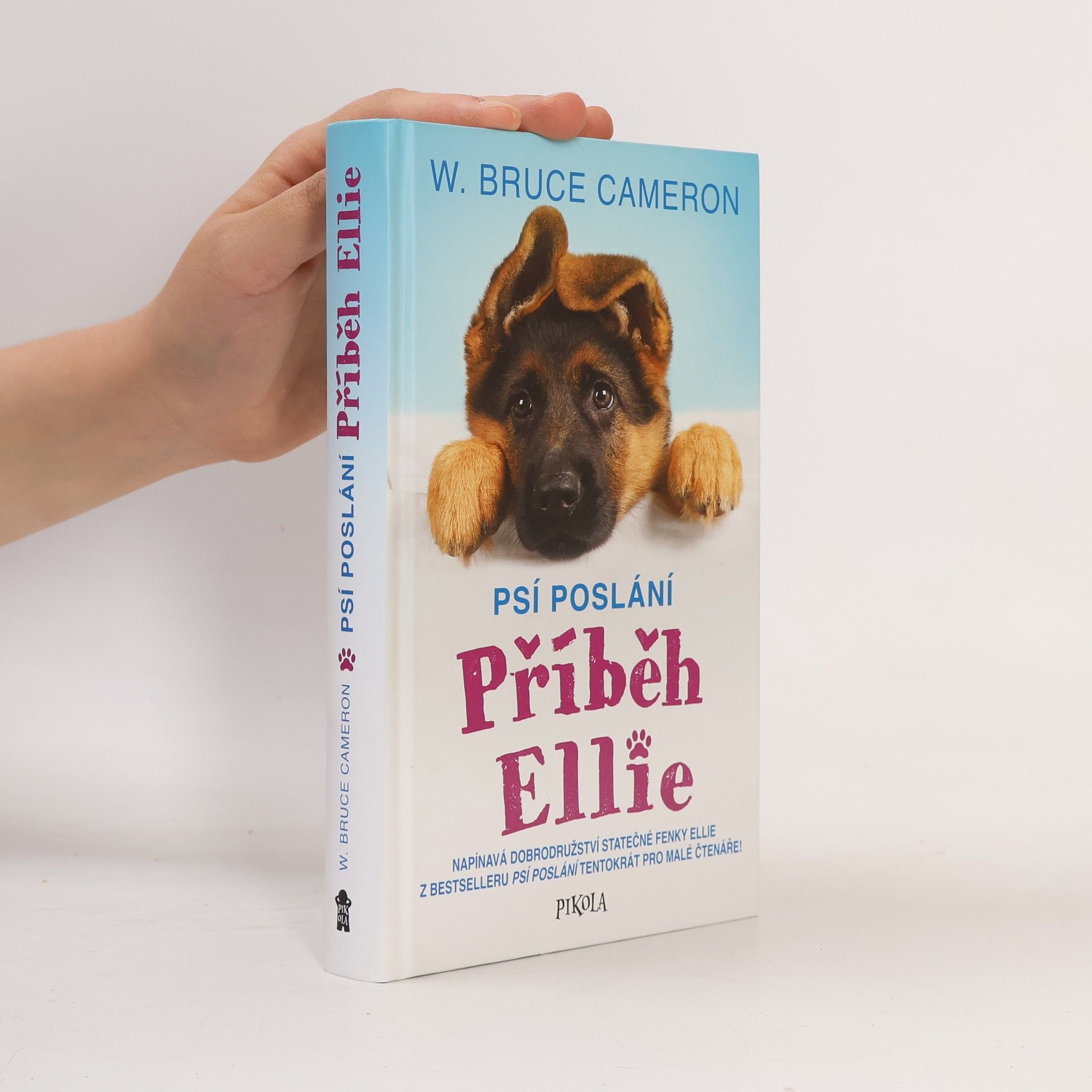 W. Bruce Cameron Příběh Ellie