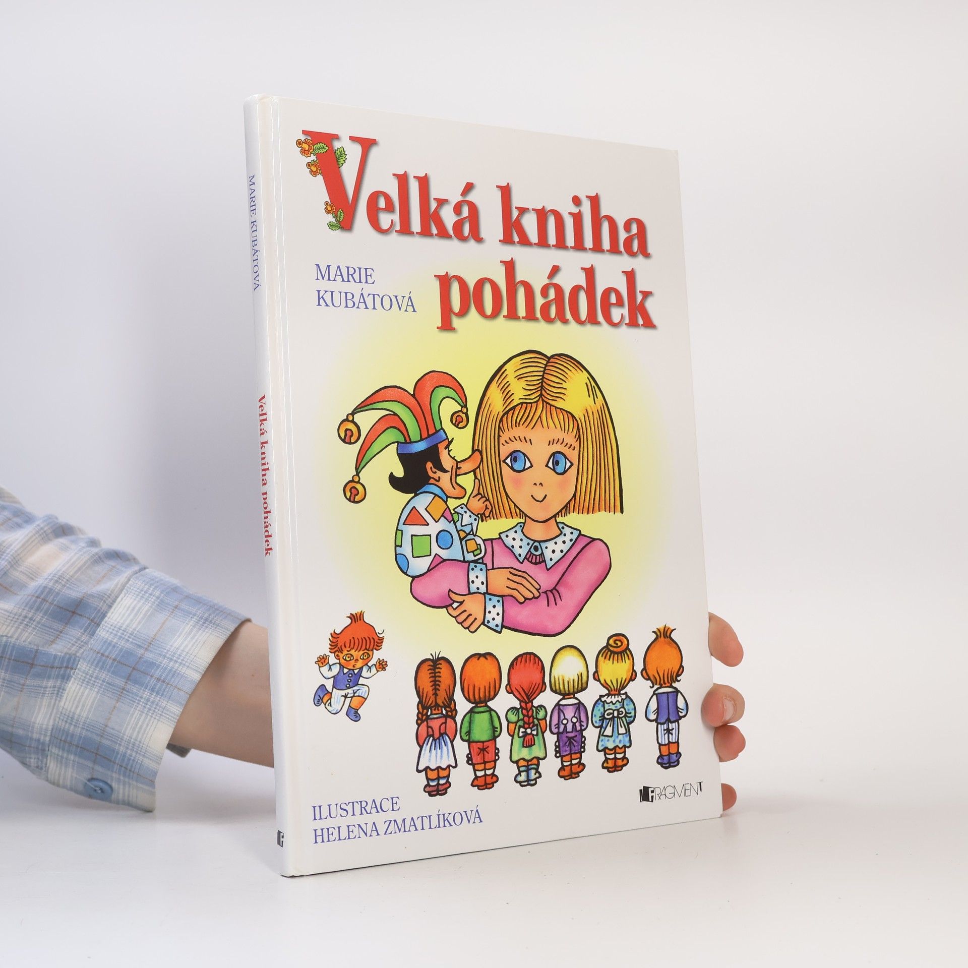 Marie Kubátová Velká kniha pohádek