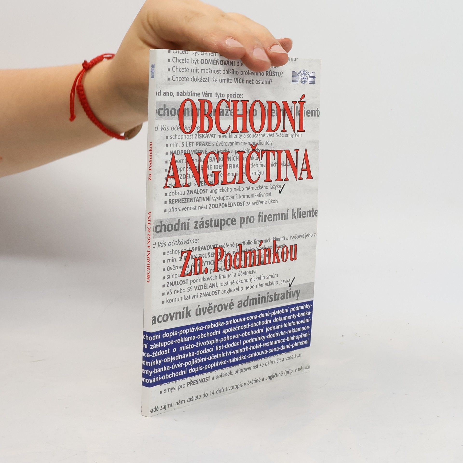 Kolektiv autorů Obchodní angličtina : zn. Podmínkou