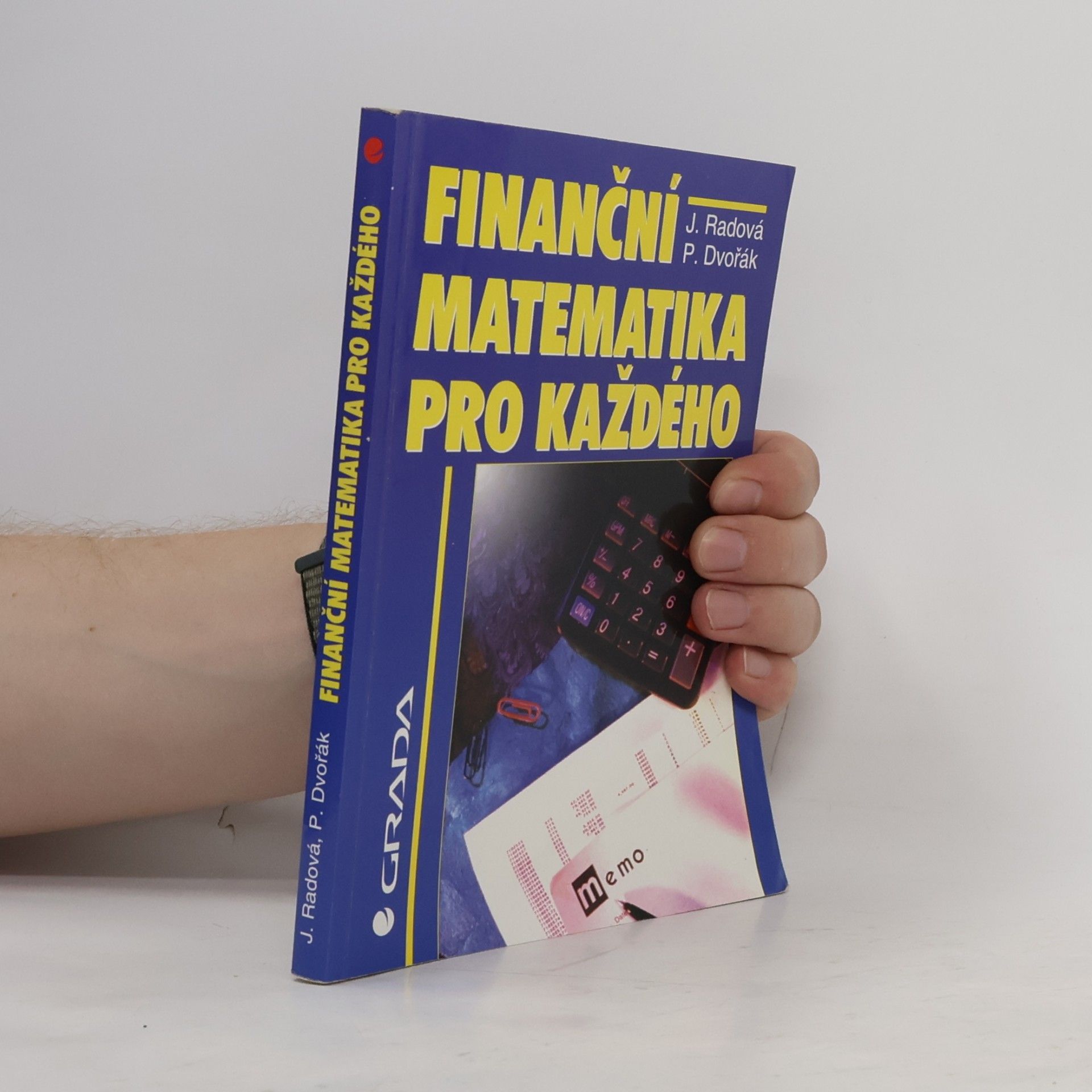 Jarmila Radová Finanční matematika pro každého