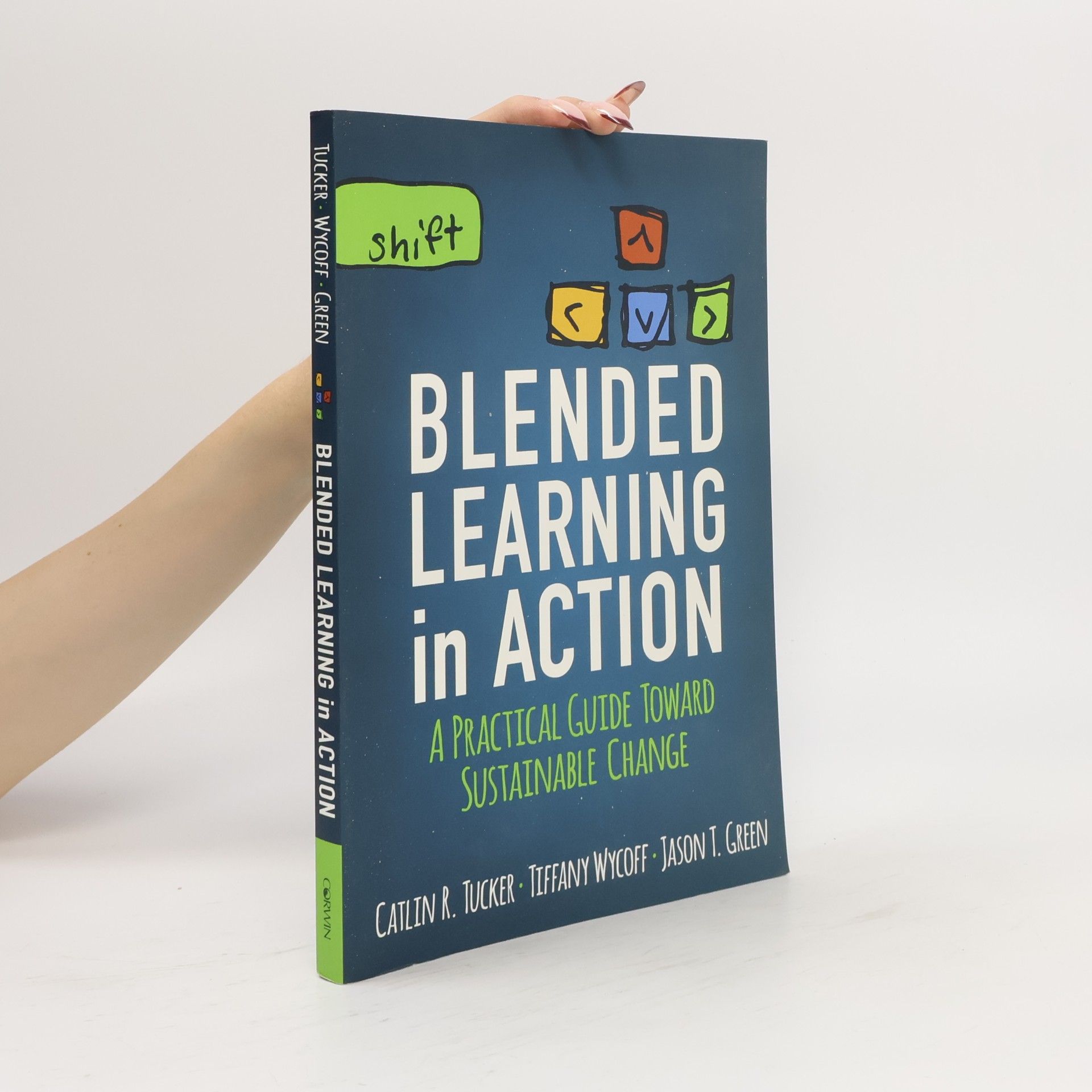 Jason T. Green Blended Learning in Action