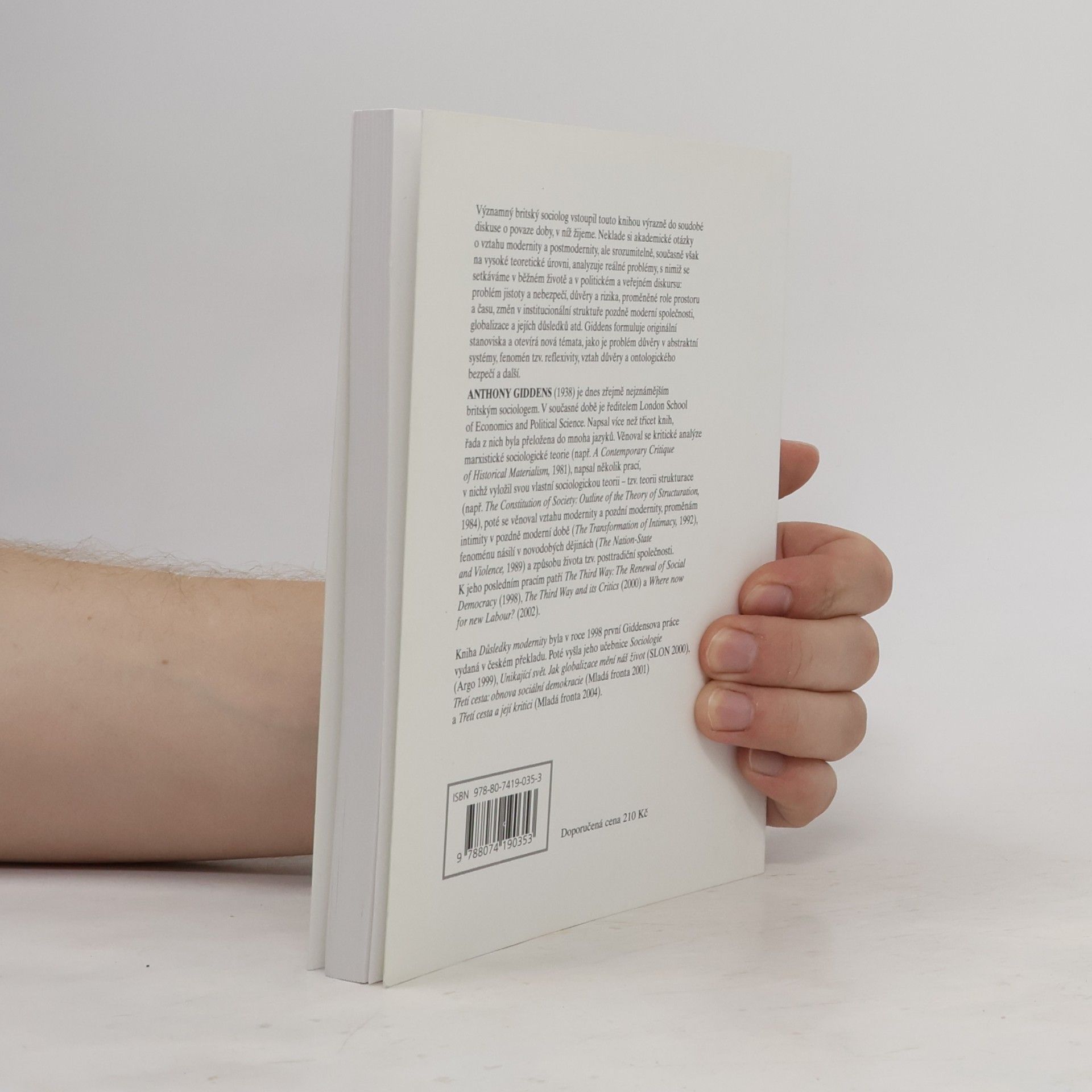 Anthony Giddens Důsledky modernity