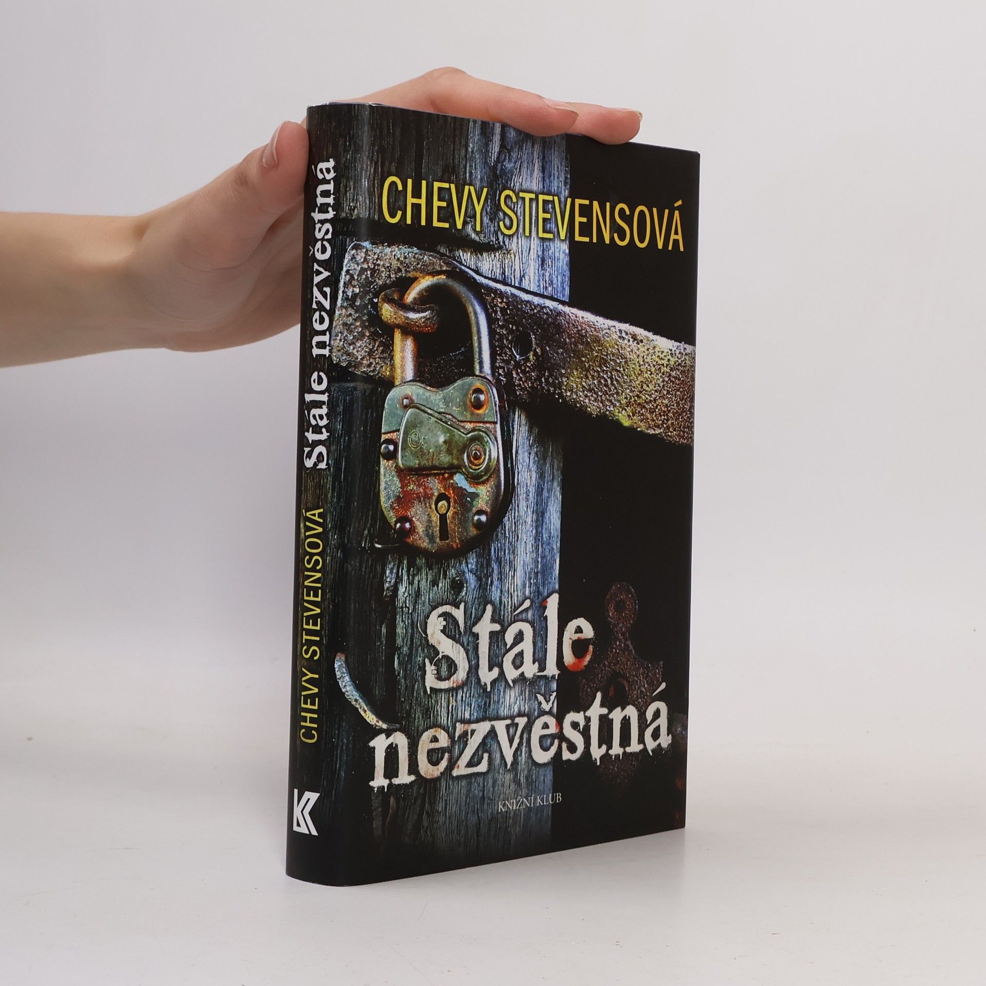 Chevy Stevens Stále nezvěstná