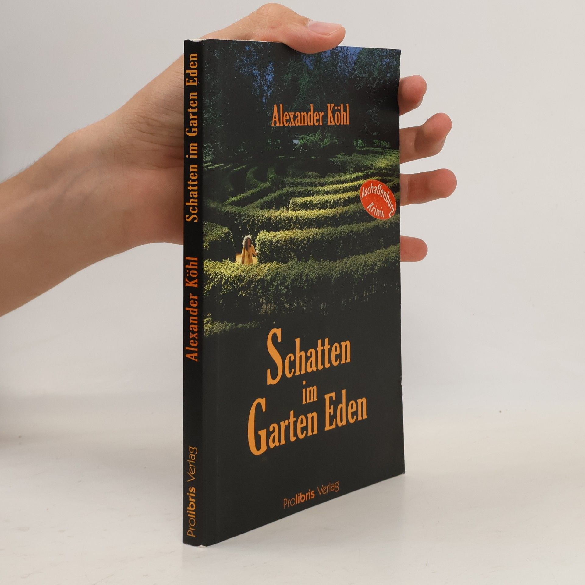 Alexander Köhl Schatten im Garten Eden