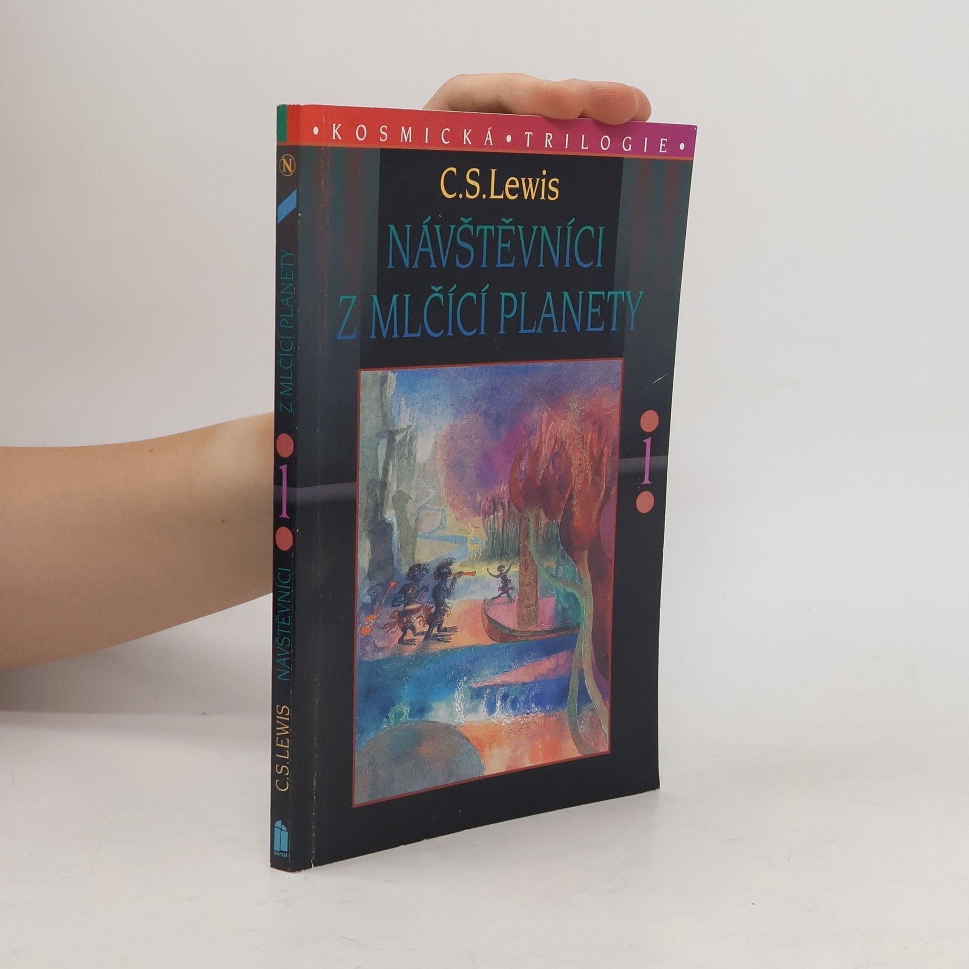 Clive Staples Lewis Návštěvníci z mlčící planety. Kosmická trilogie 1