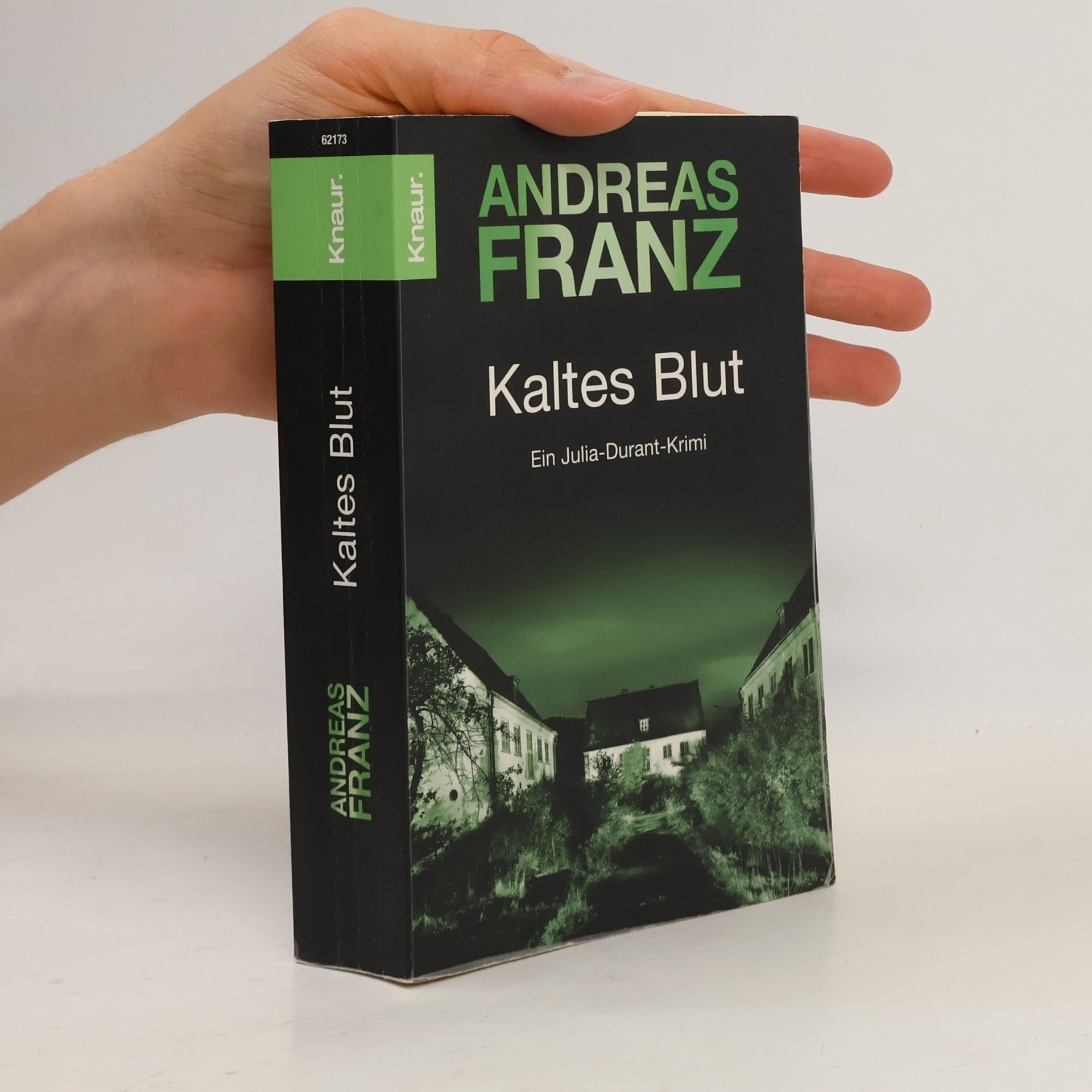 Andreas Franz Kaltes Blut