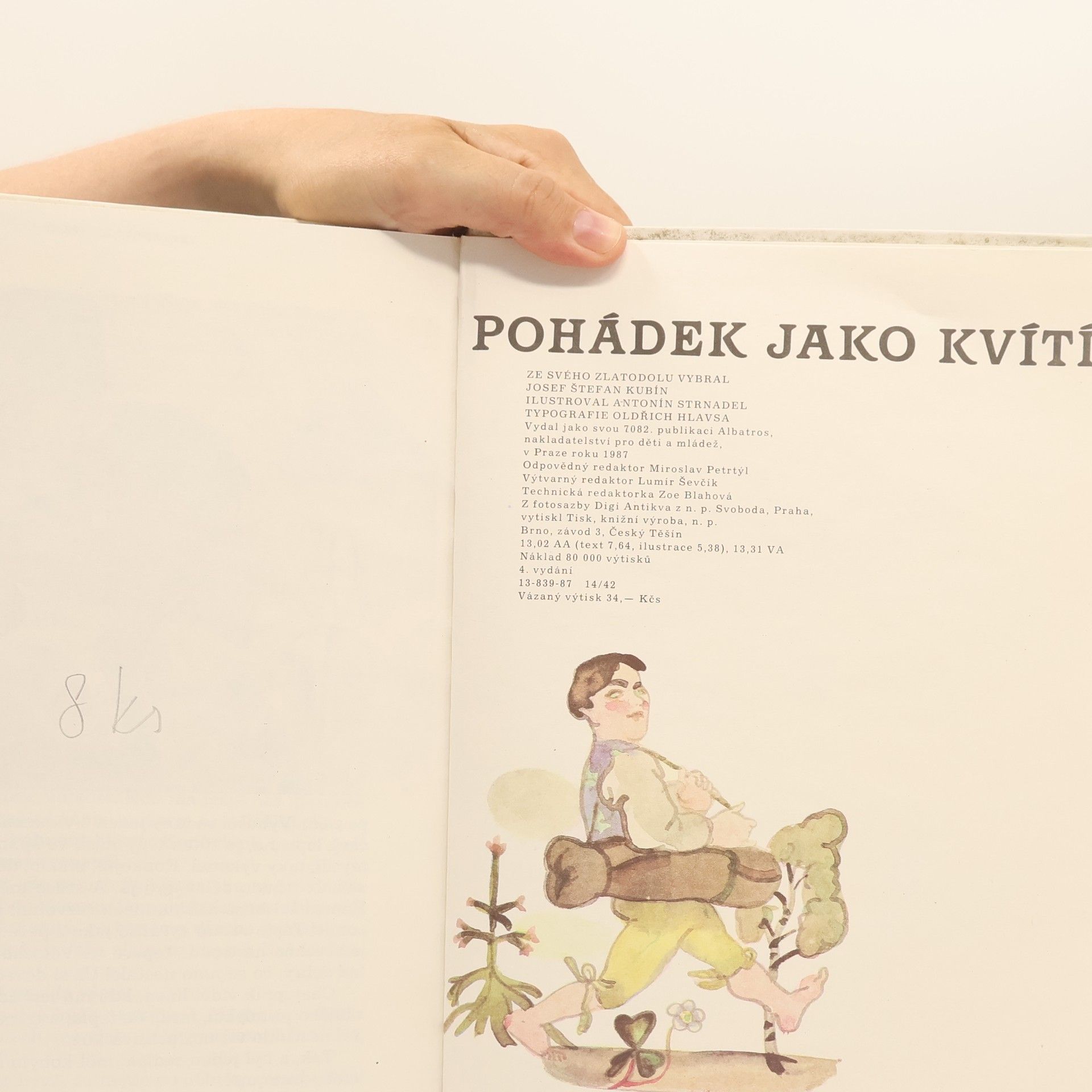 Antonín Strnadel Pohádek jako kvítí