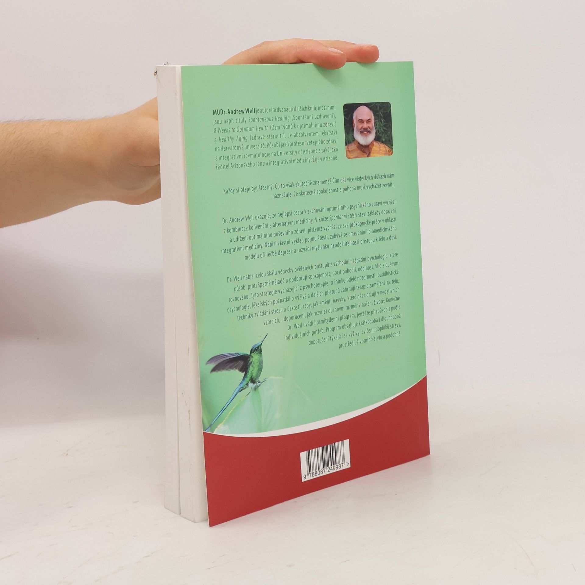 Andrew Weil Spontánní štěstí