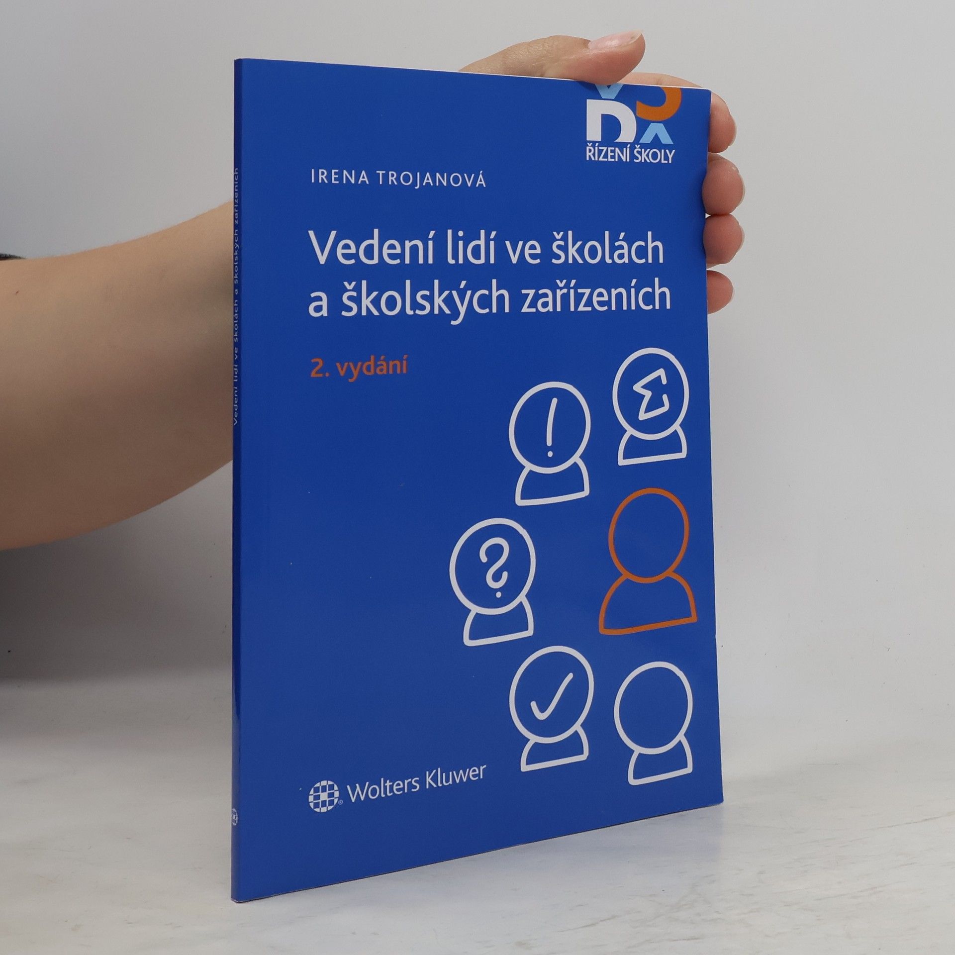 Irena Trojanová Vedení lidí ve školách a školských zařízeních