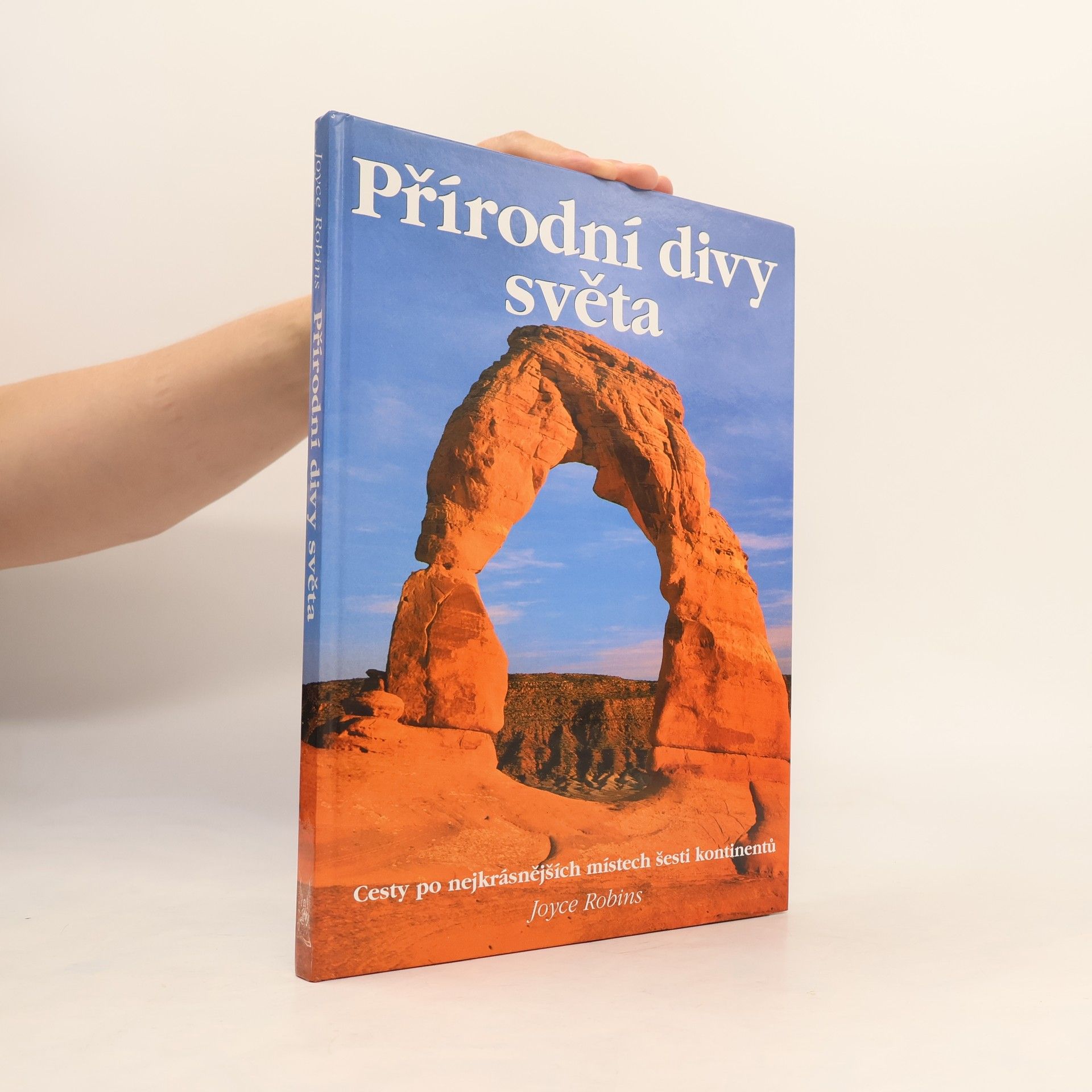 Joyce Robins Přírodní divy světa