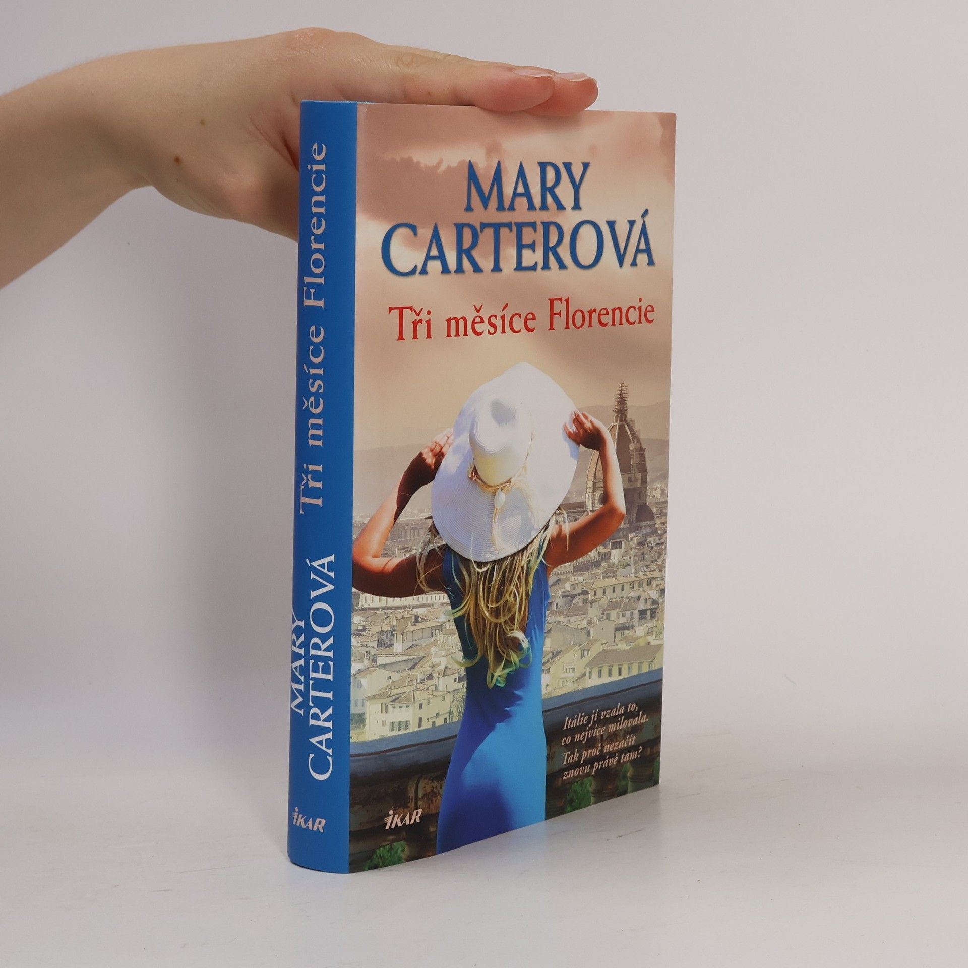 Mary Carter Tři měsíce Florencie