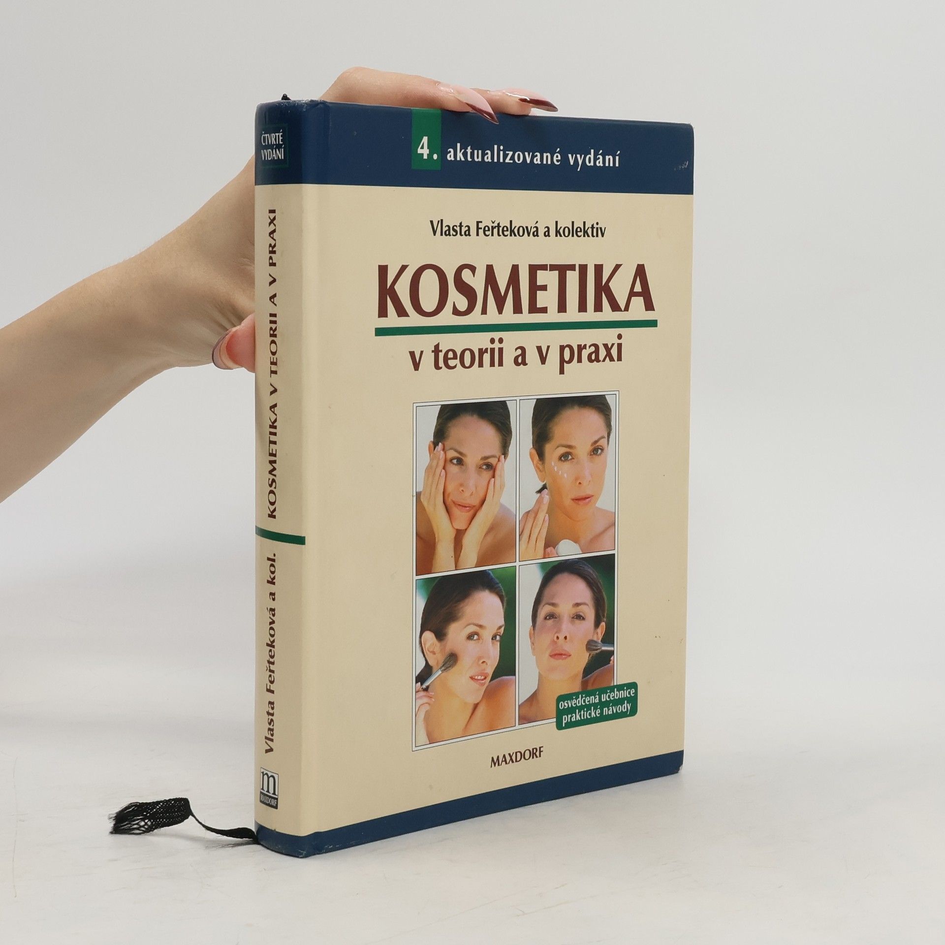 Vlasta Feřteková Kosmetika v teorii a v praxi